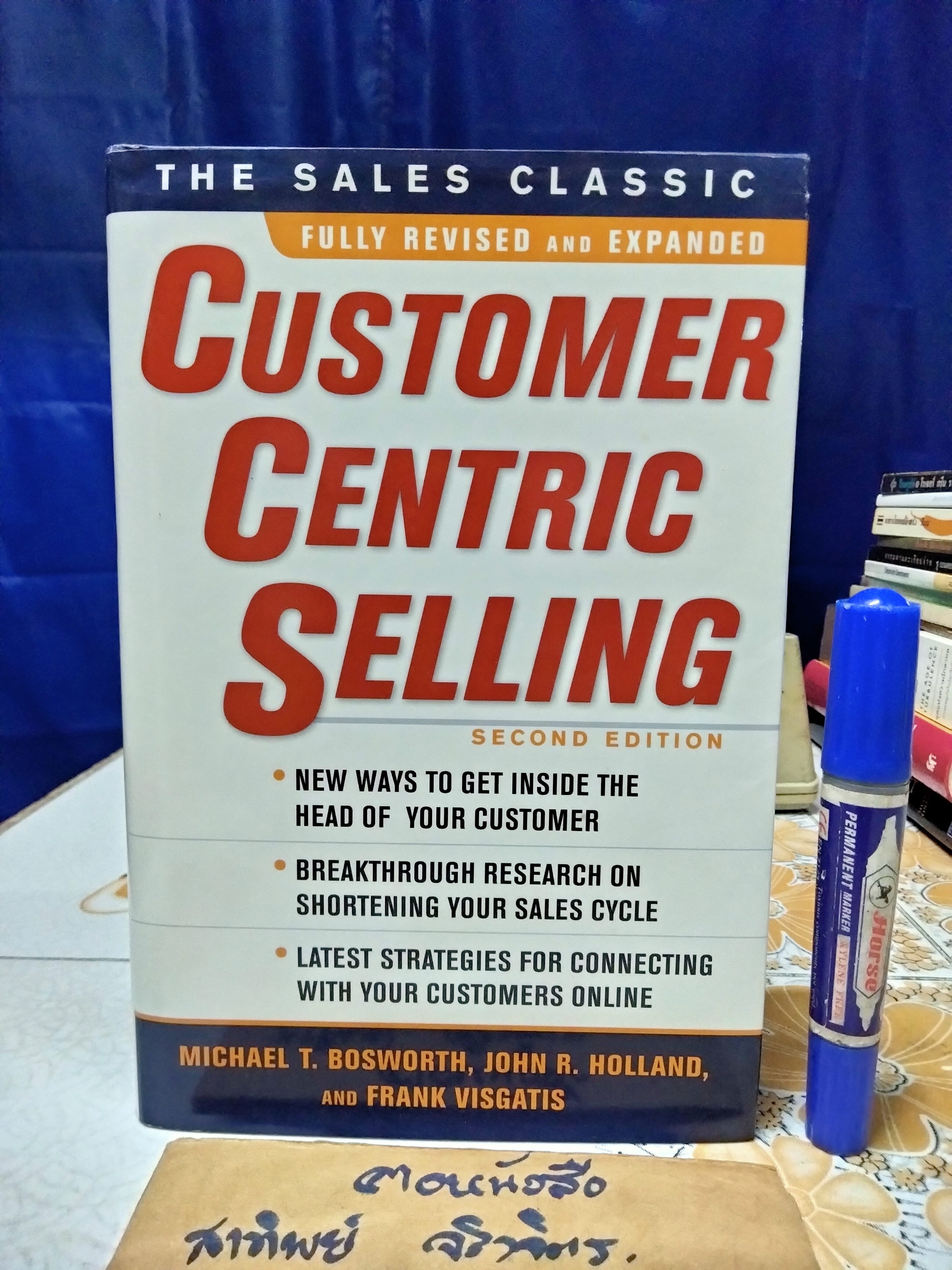 CUSTOMER CENTRIC SELLING : Second Edition (Fully Revised & Expanded)