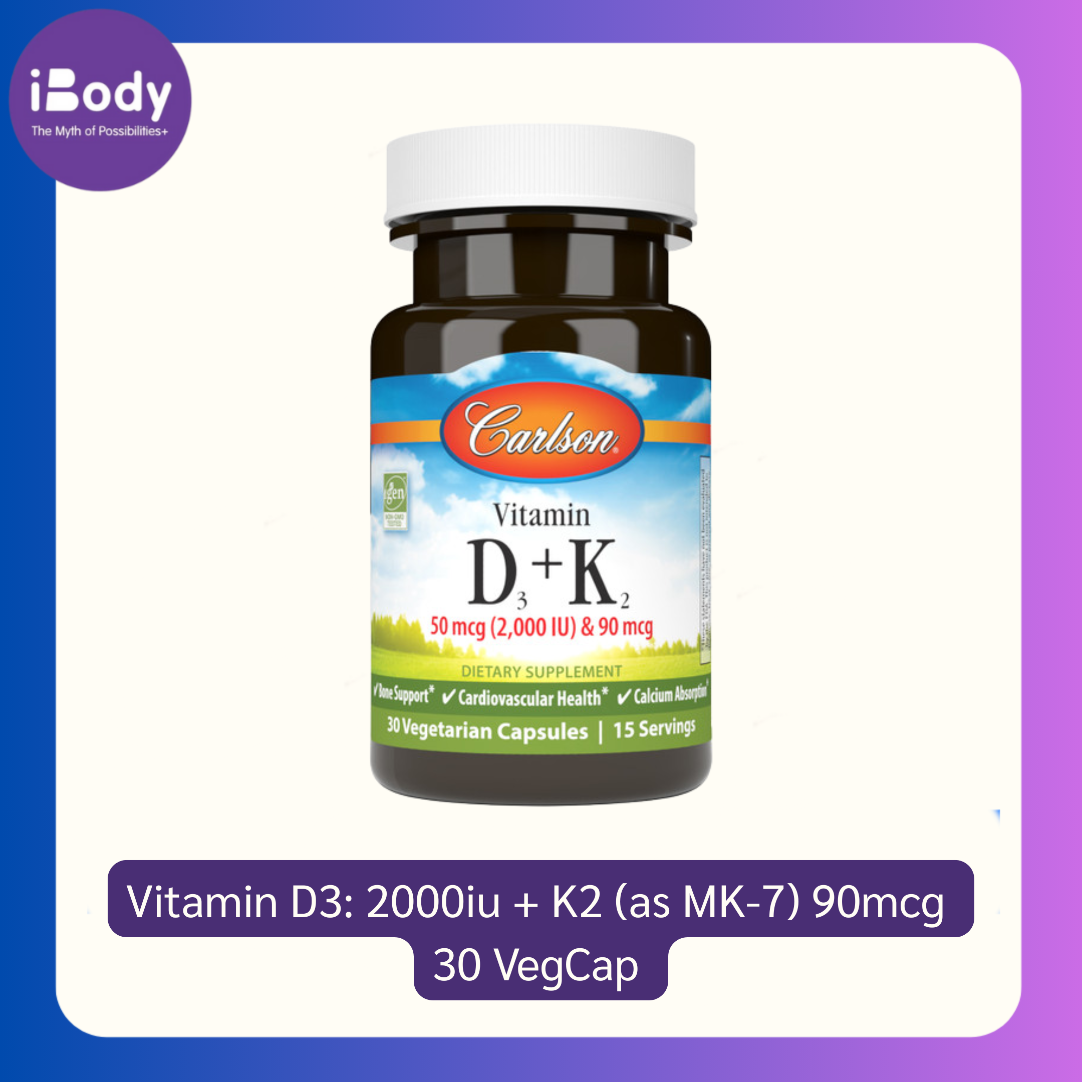 Vitamin D3: 2000iu + K2 (as MK-7) 90mcg 30 VegCap (Carlson®)