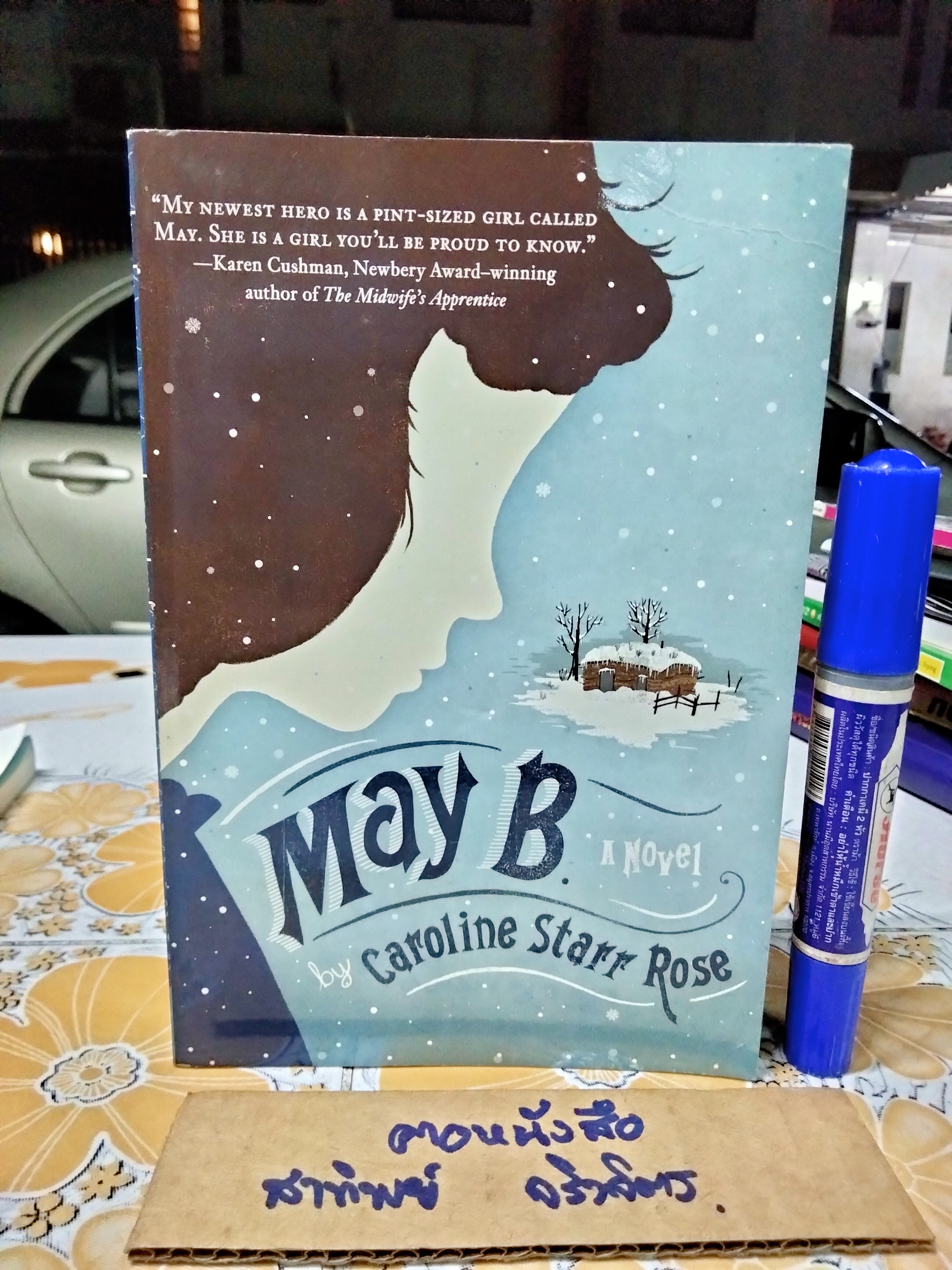 MAY B. a NOVEL By Caroline Starr Rose