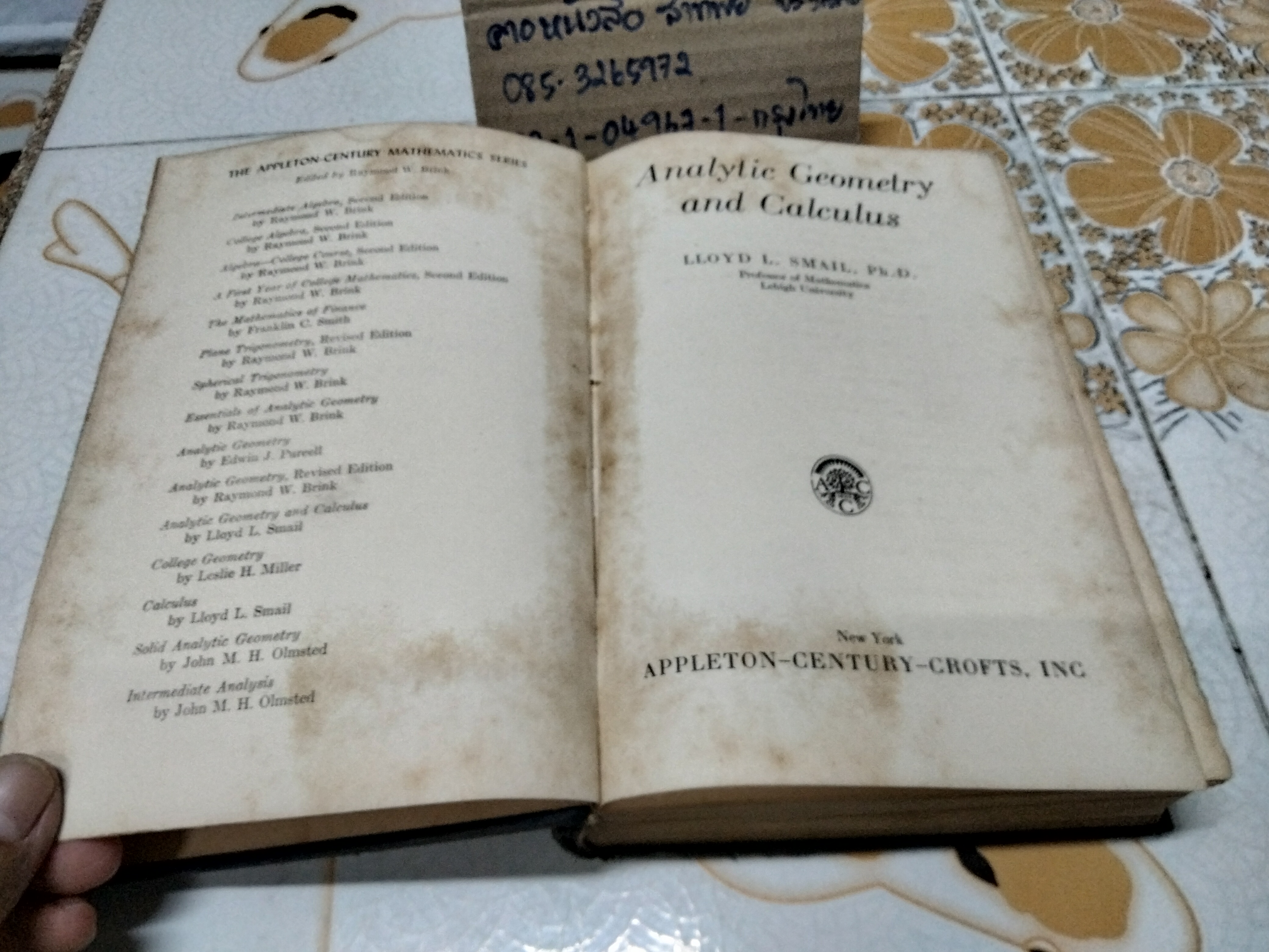 Analytic Geometry and Calculus by LLOYD L. SMAIL, 1953. The Appleton - Century Mathematics Series.