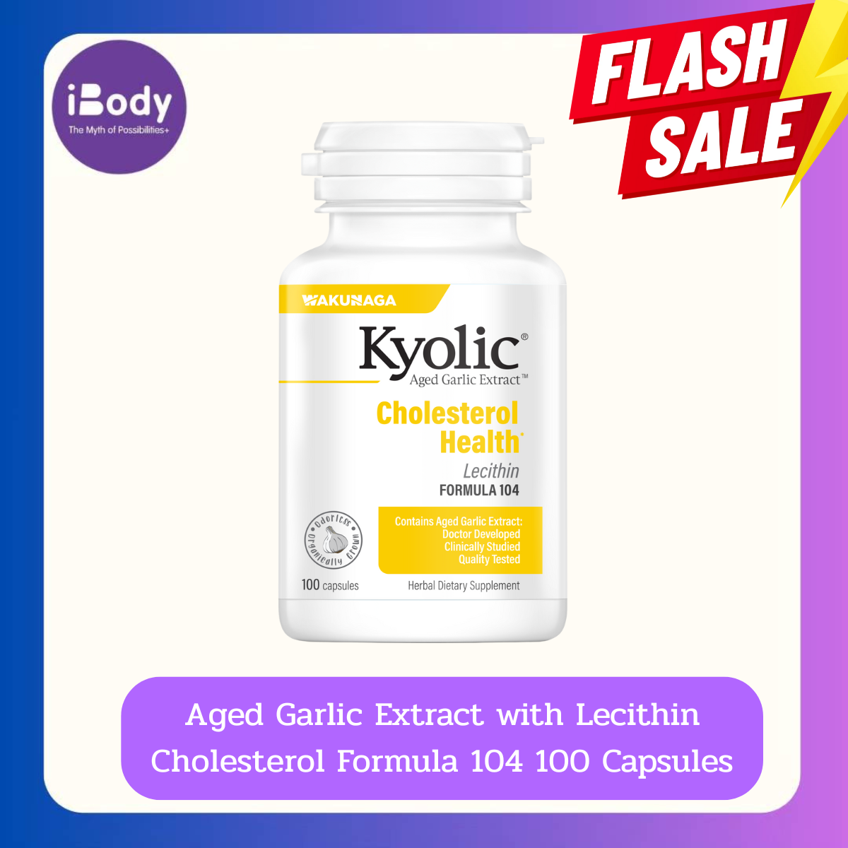 Kyolic - Aged Garlic Extract with Lecithin Cholesterol Formula 104, 100 or 200 Capsules สารสกัดจากกระเทียม ไร้กลิ่น