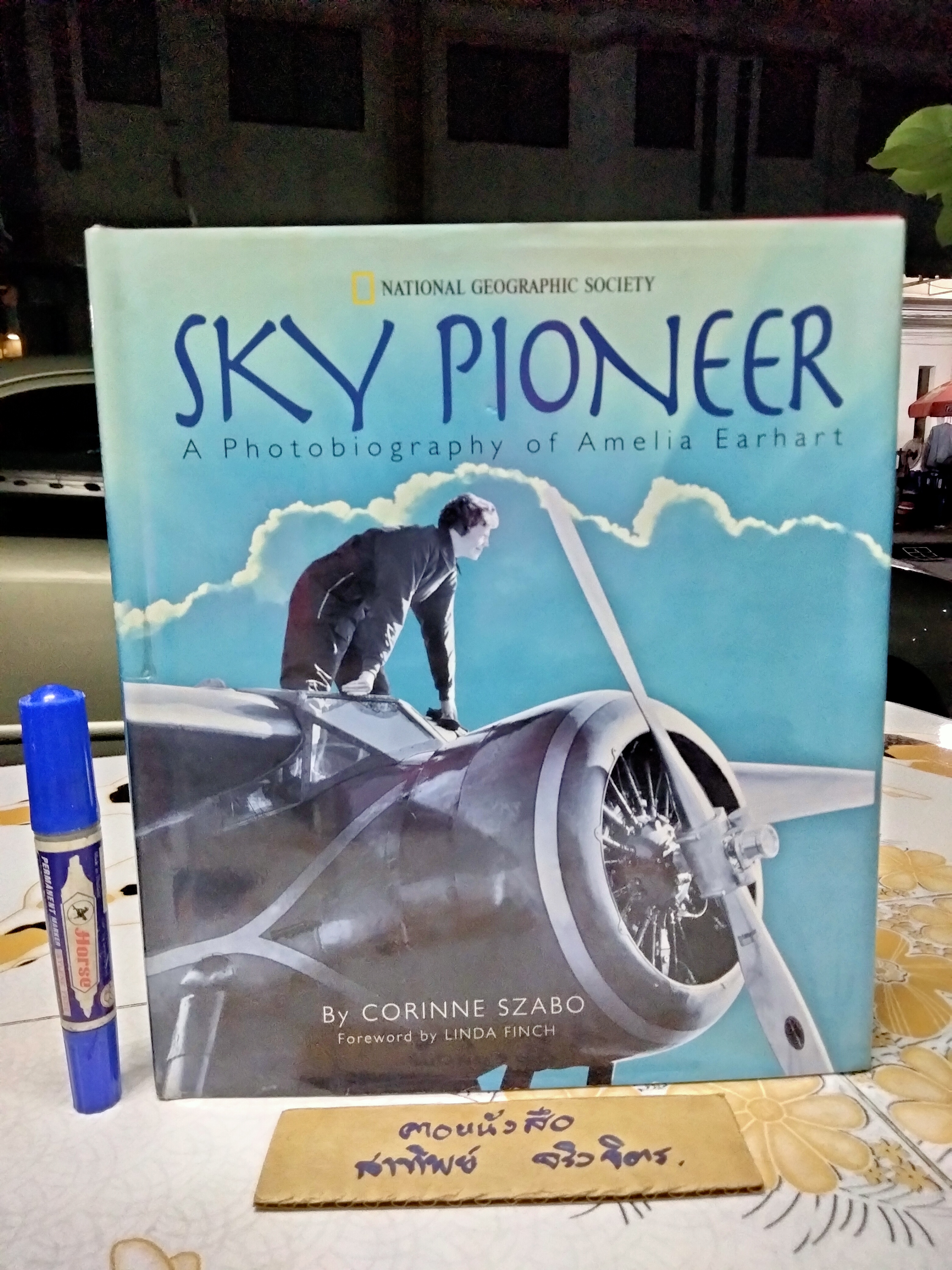SKY PIONEER : A Photobiography of Amelia Earhart by CORINNE SZABO