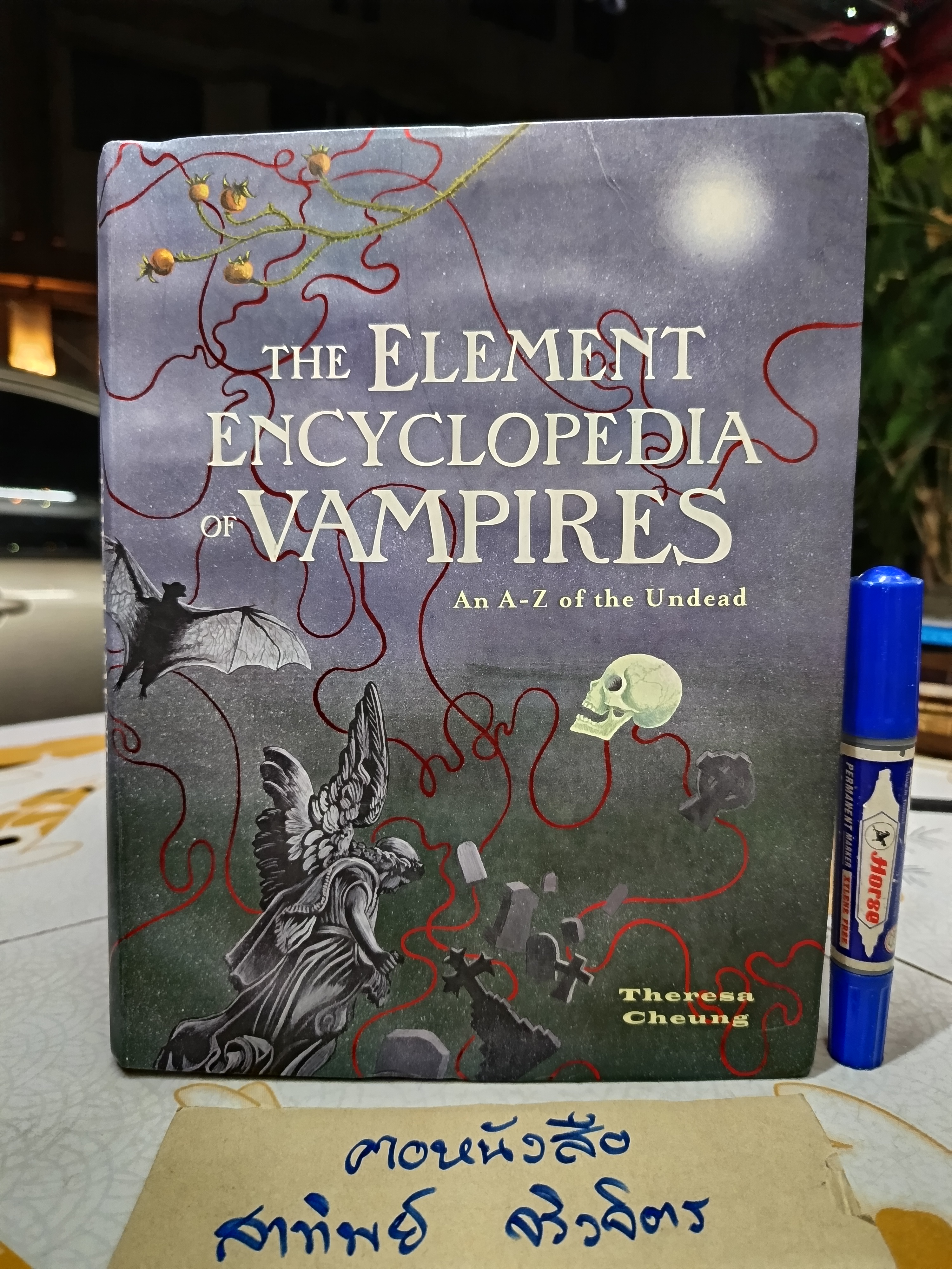 The Element Encyclopedia of Vampires. An A-Z of the Undead - Theresa Cheung (ฉบับภาษาอังกฤษ)