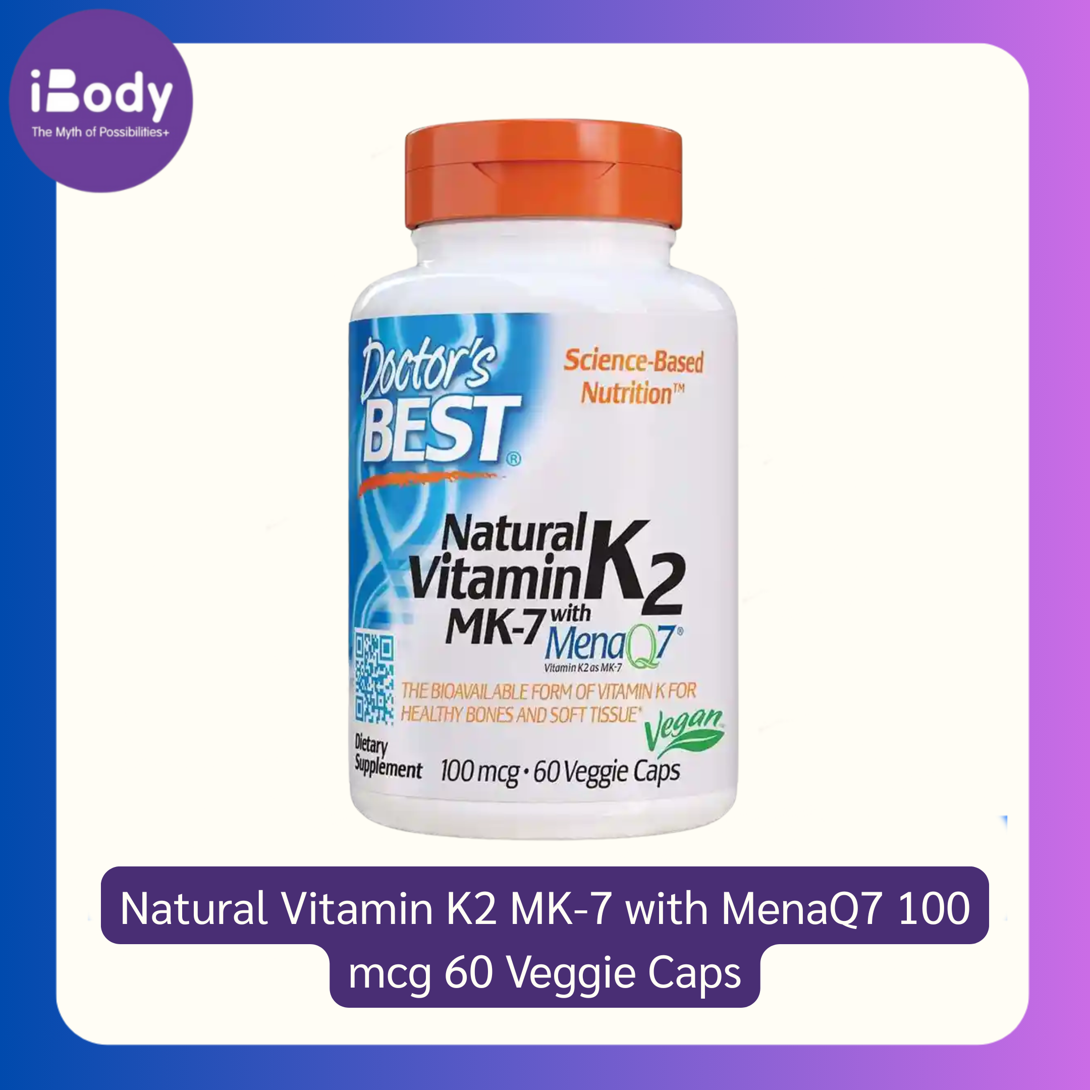 Natural Vitamin K2 MK-7 with MenaQ7® 100 mcg* 60 Veggie Caps (Doctor's Best) ลดกระดูกพรุน ช่วยระะบบหลอดเลือด