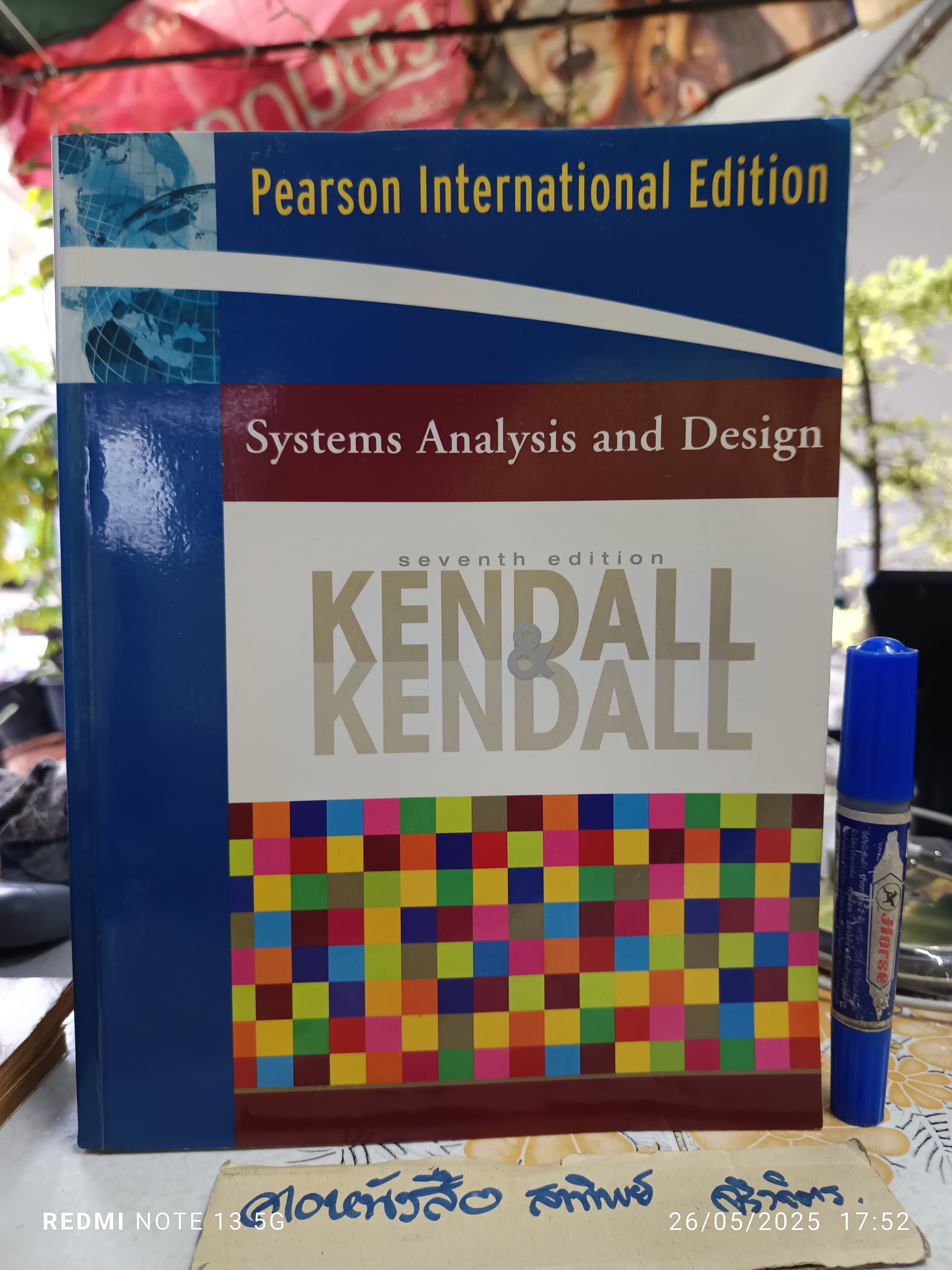 Systems Analysis and Design Kendall and Kendall's , 7th edition 2008 การวิเคราะห์และการออกแบบระบบ