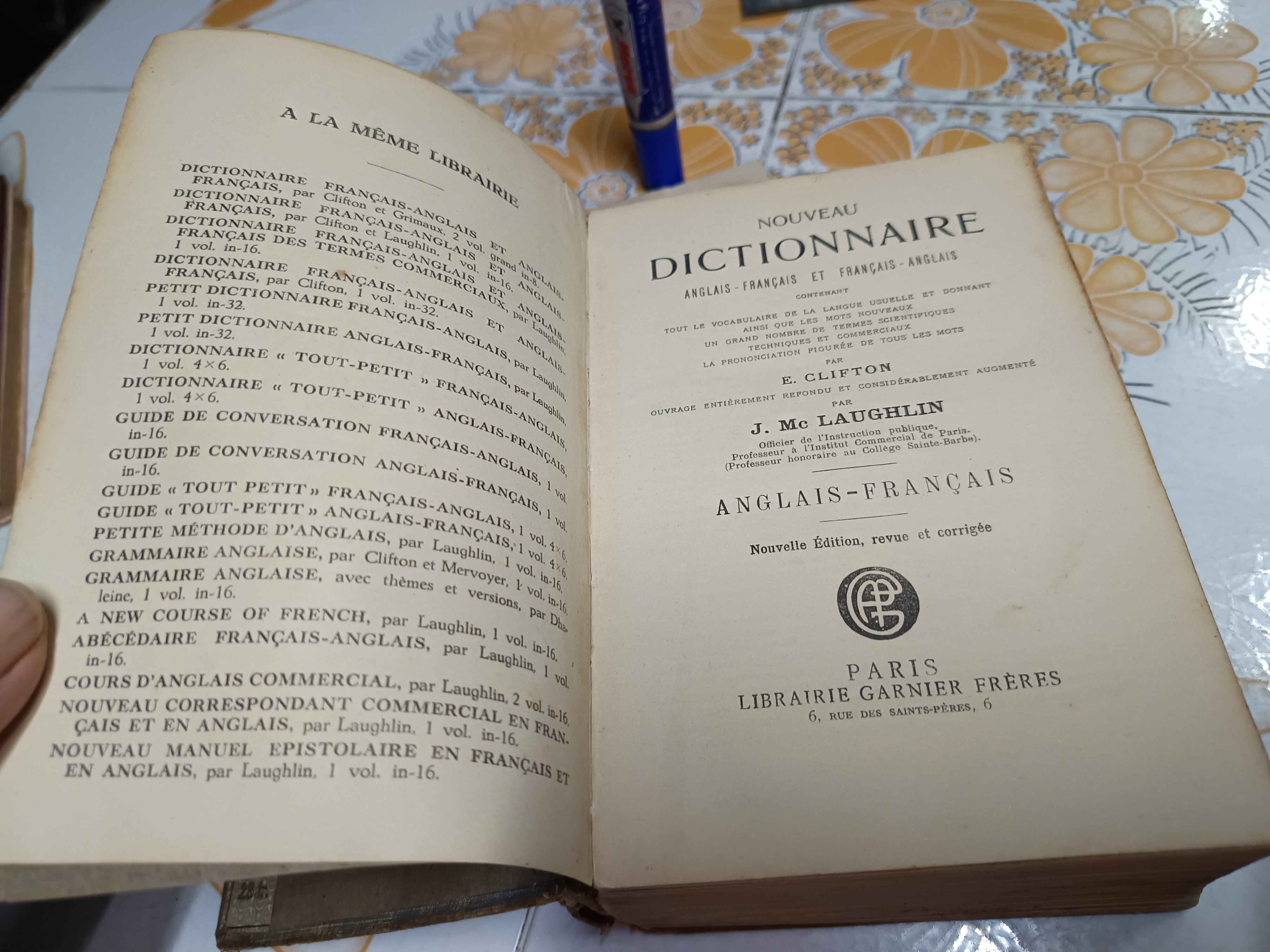 พจนานุกรมใหม่ ภาษาอังกฤษ - ฝรั่งเศส / ภาษาฝรั่งเศส - อังกฤษ E. Clifton , J. Mc Laughlin, 1904 **สินค้าหมด**