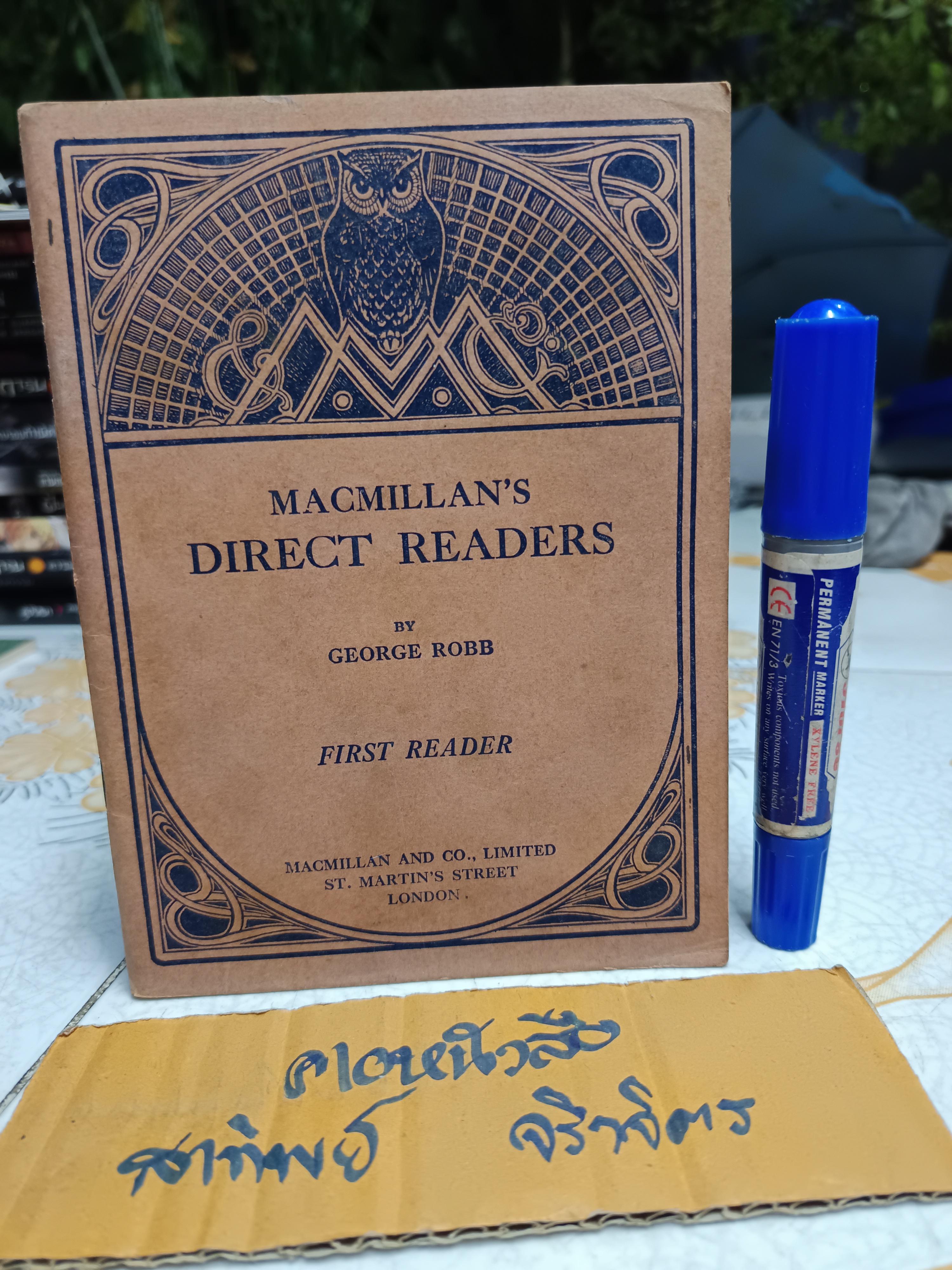 MACMILLAN'S DIRECT READERS - FIRST READER by GEORGE ROBB (of the Ministry of Education, Cairo.) Publisher, London, 1932 #vintage **สินค้าหมด**