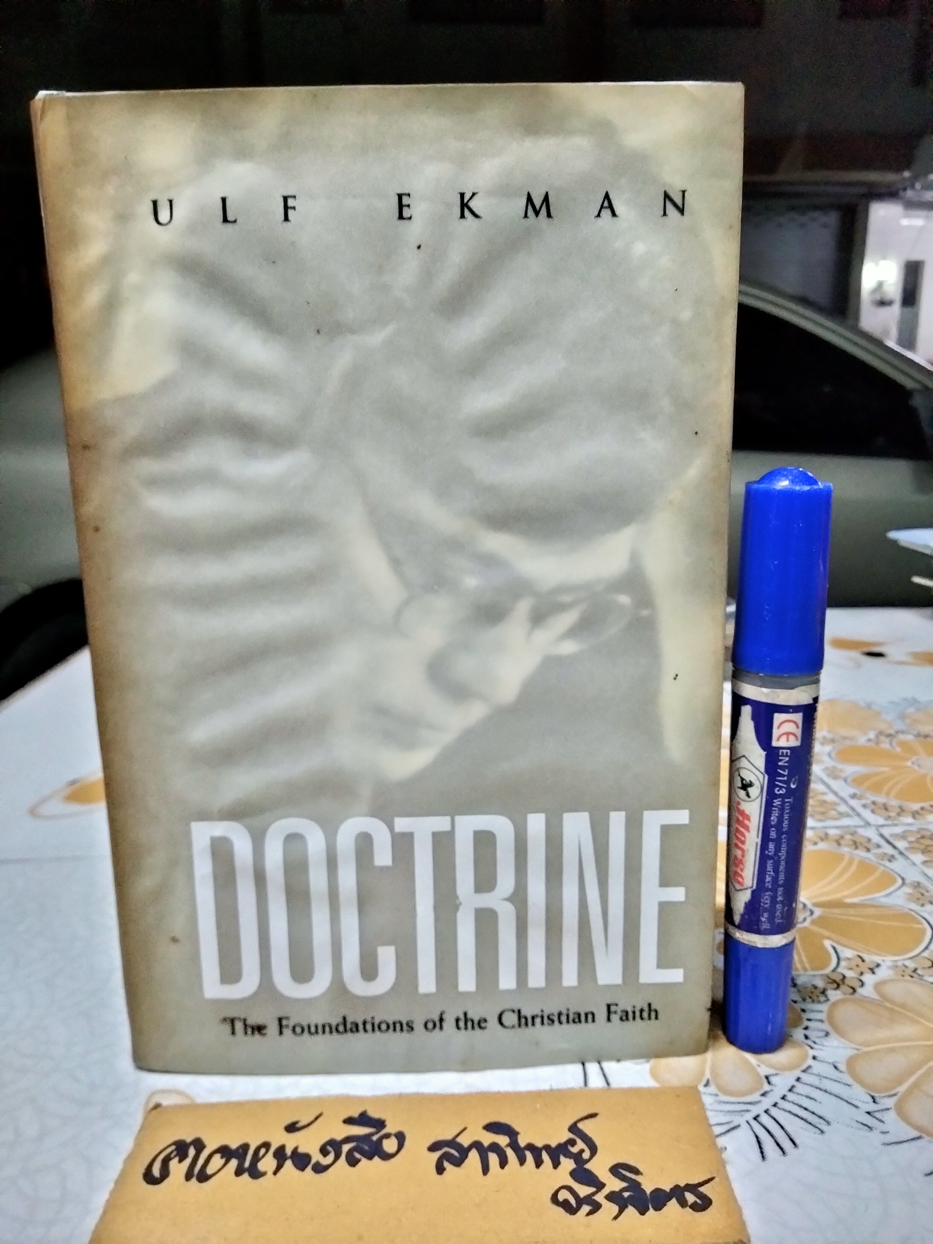 DOCTRINE - The Foundations of the Christian Faith by Ulf Ekman,1996.
