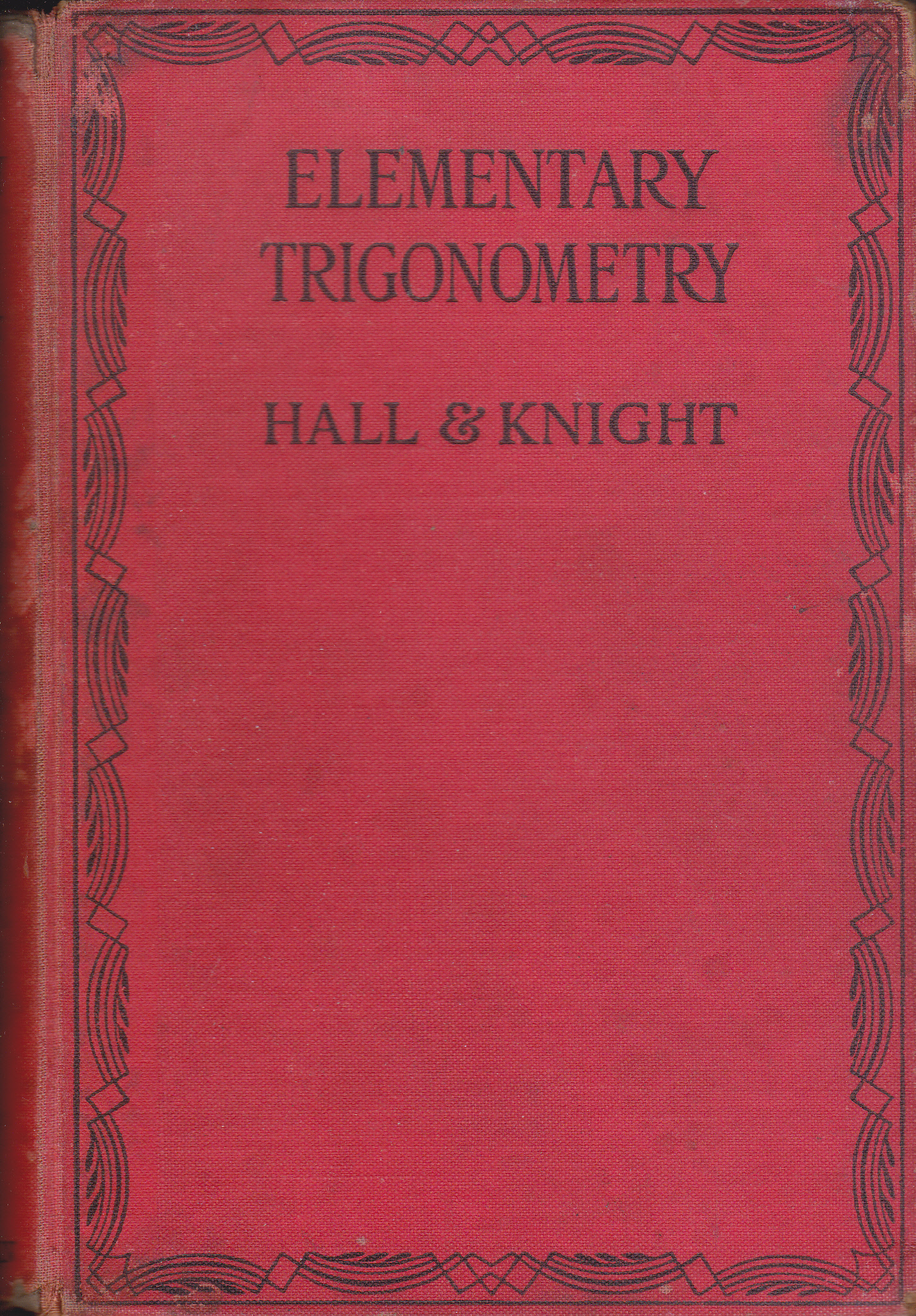 ELEMENTARY TRIGONOMETRY by HALL & KNIGHT **สินค้าหมด**