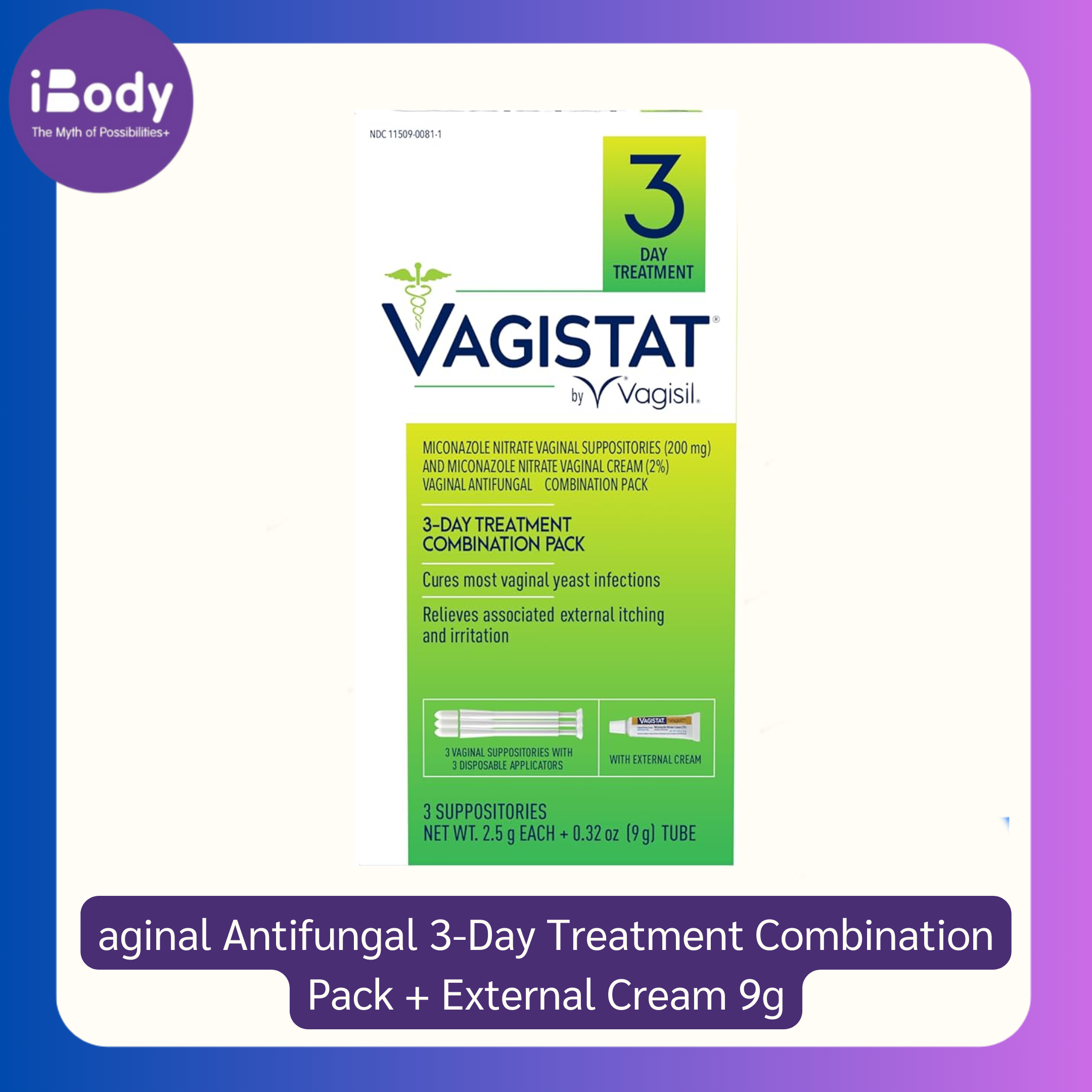 Vagistat® Vaginal Antifungal 3-Day Treatment Combination Pack + External Cream 9g สำหรับใช้ 3 วัน
