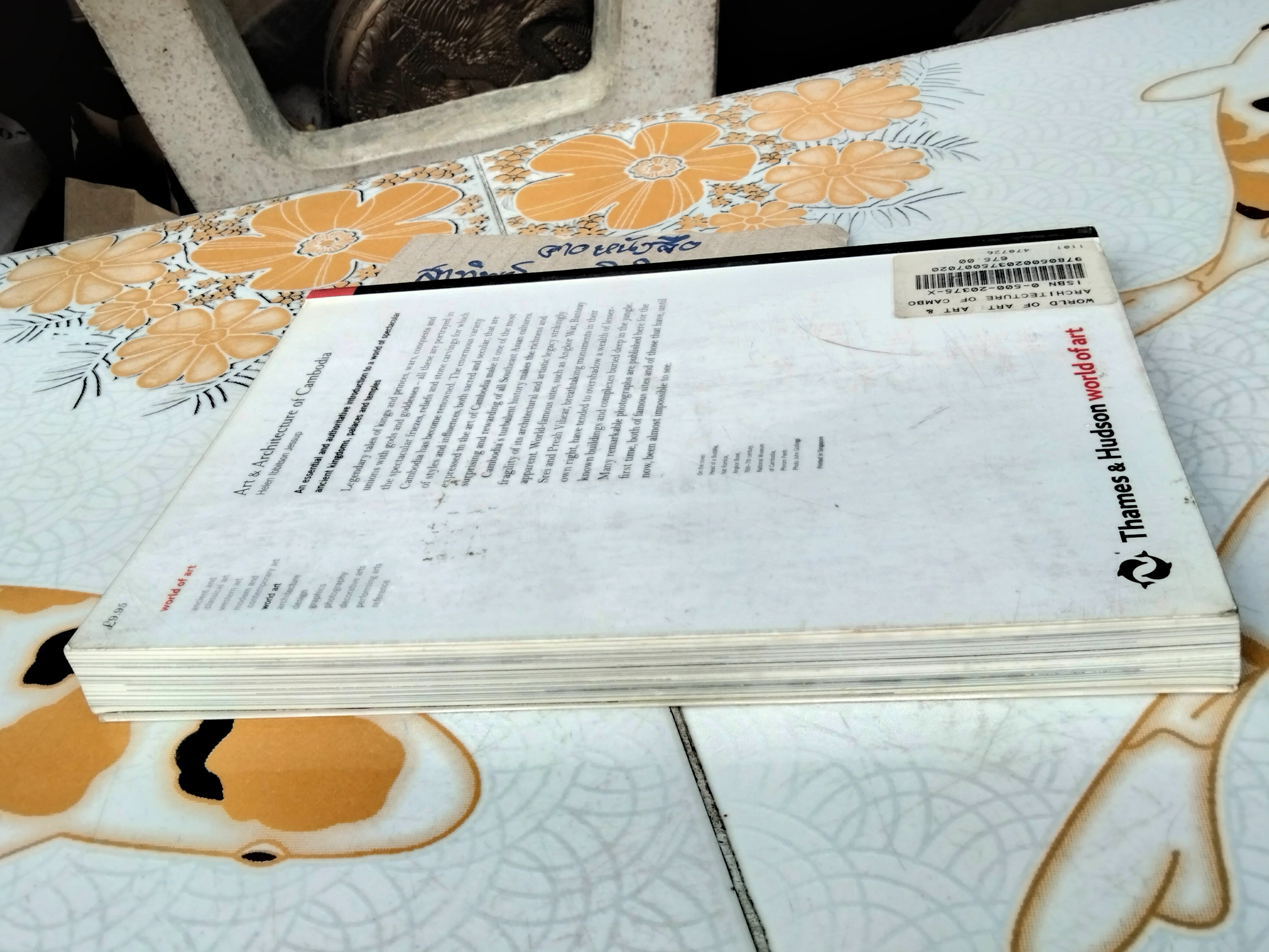 Art & Architecture of Cambodia By Thames & Hudson