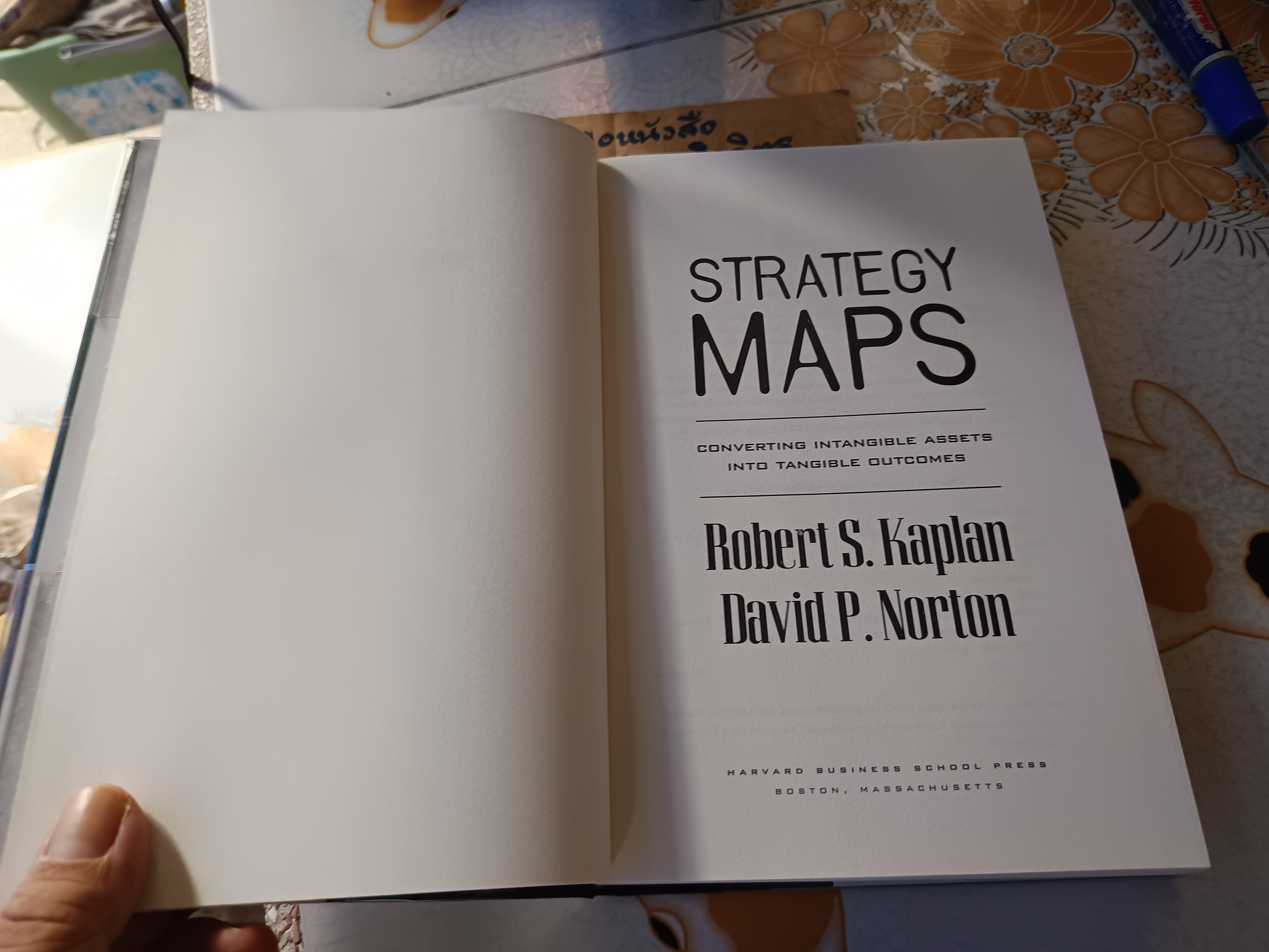 Strategy Maps : Converting Intangible Assets into Tangible Outcomes By Robert S. Kaplan **สินค้าหมด**