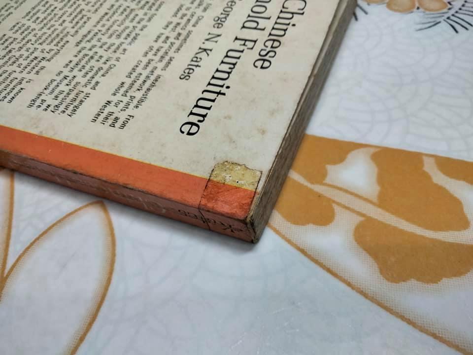CHINESE HOUSEHOLD FURNITURE BY GEORGE N. KATES เฟอร์นิเจอร์ในครัวเรือนจีน โดย George N. Kates (1962)- ภาษาอังกฤษ