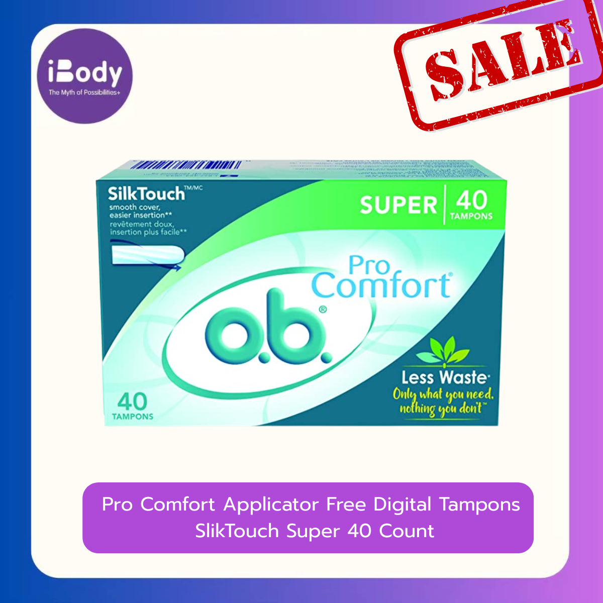 [o.b.] Pro Comfort Applicator Free Digital Tampons with SlikTouch 40 Count ผ้าอนามัยแบบสอด