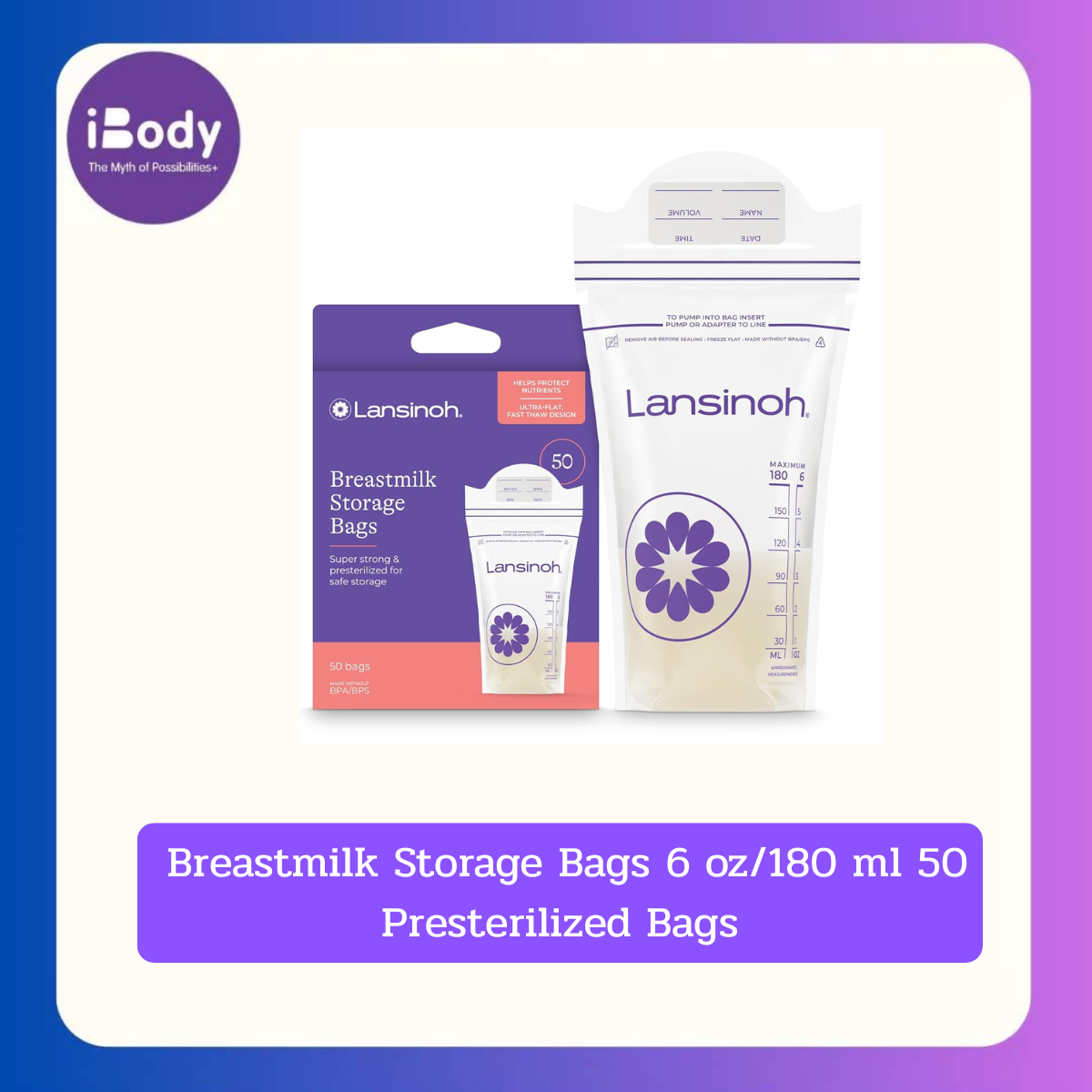 Lansinoh® Breastmilk Storage Bags 6 oz/180 ml 50 Presterilized Bags ถุงเก็บน้ำนมแม่ ขนาด 6 ออนซ์ 180 ml