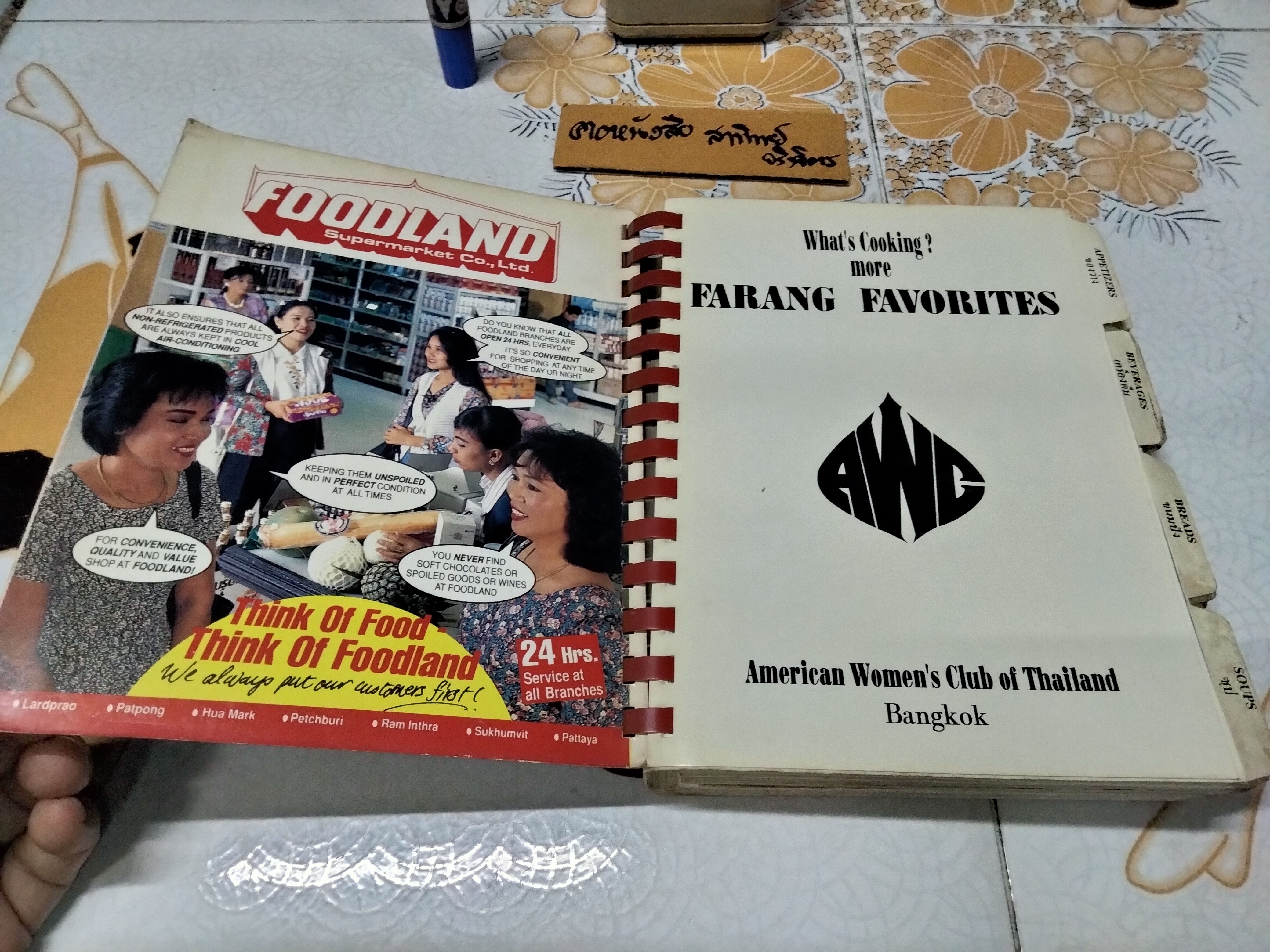 What's cooking more FARANG FAVOURITES by American Women's Club of Thailand, 2nd edition 1994 **สินค้าหมด**