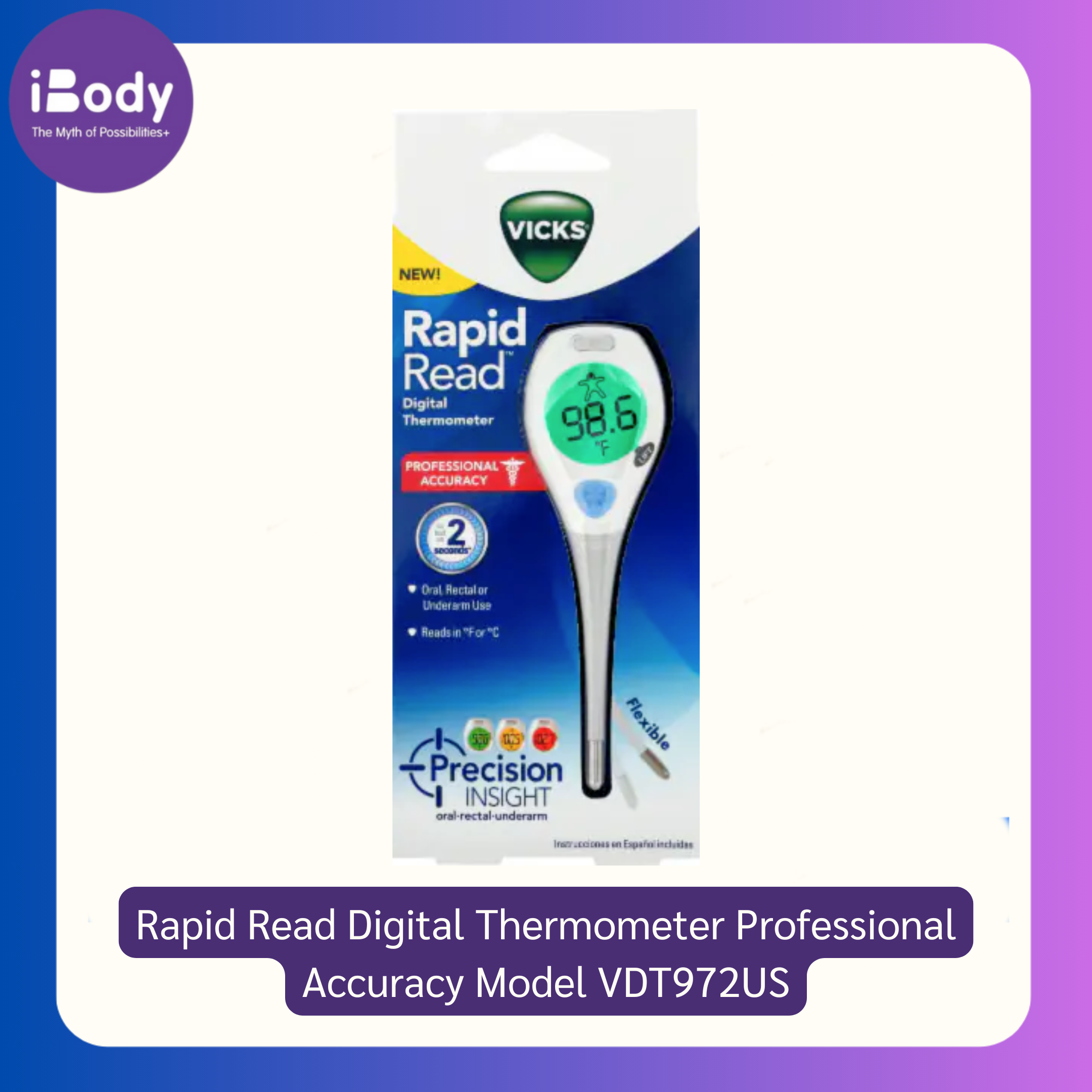 Vicks® RapidRead Digital Thermometer Professional Accuracy Model VDT972US เทอร์โมมิเตอร์ ดิจิตอล วัดอุณหภูมิ
