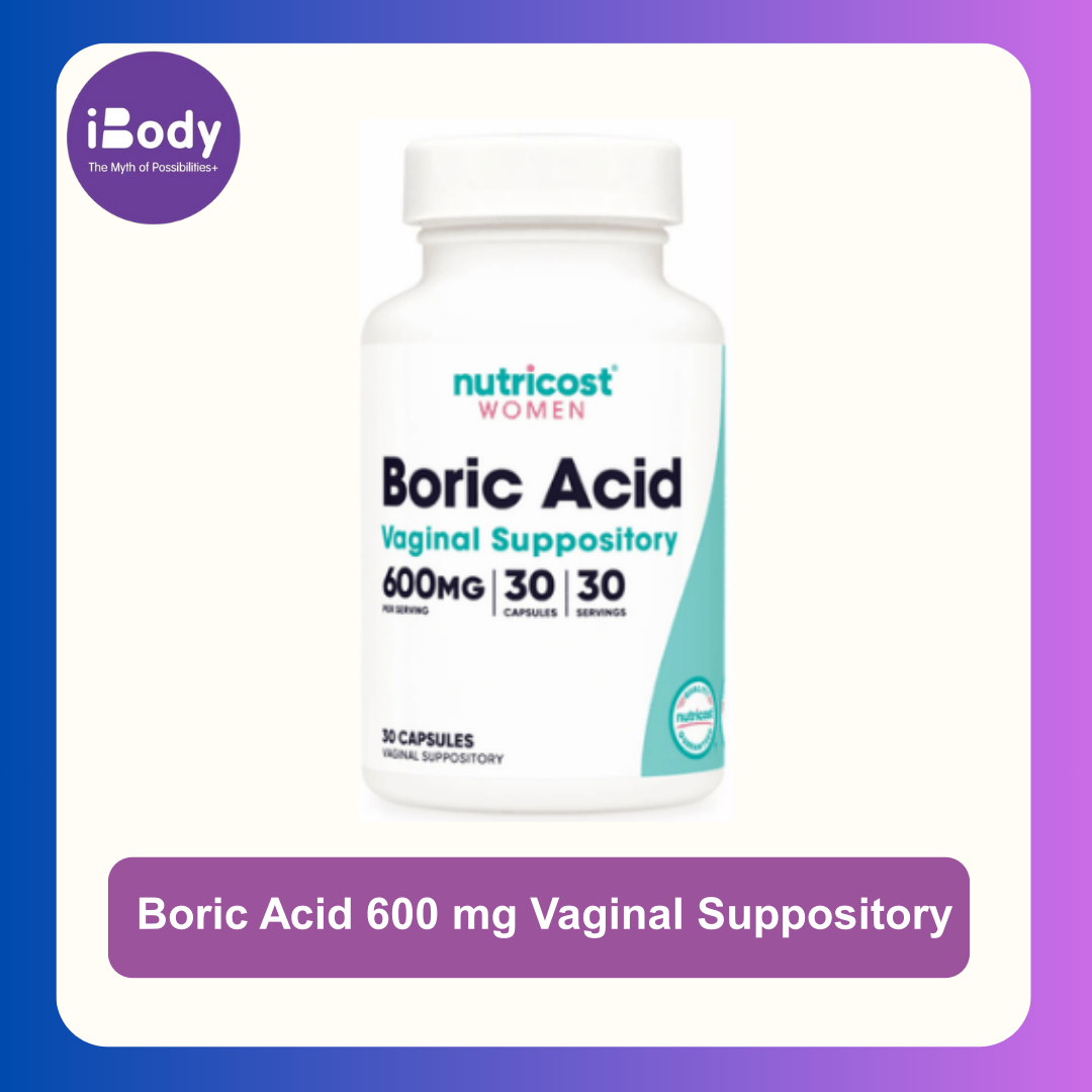 ยาเหน็บช่องคลอด กรดบอริก ปรับสมดุลกรด-ด่าง Boric Acid 600 mg Vaginal Suppository (nutricost®)