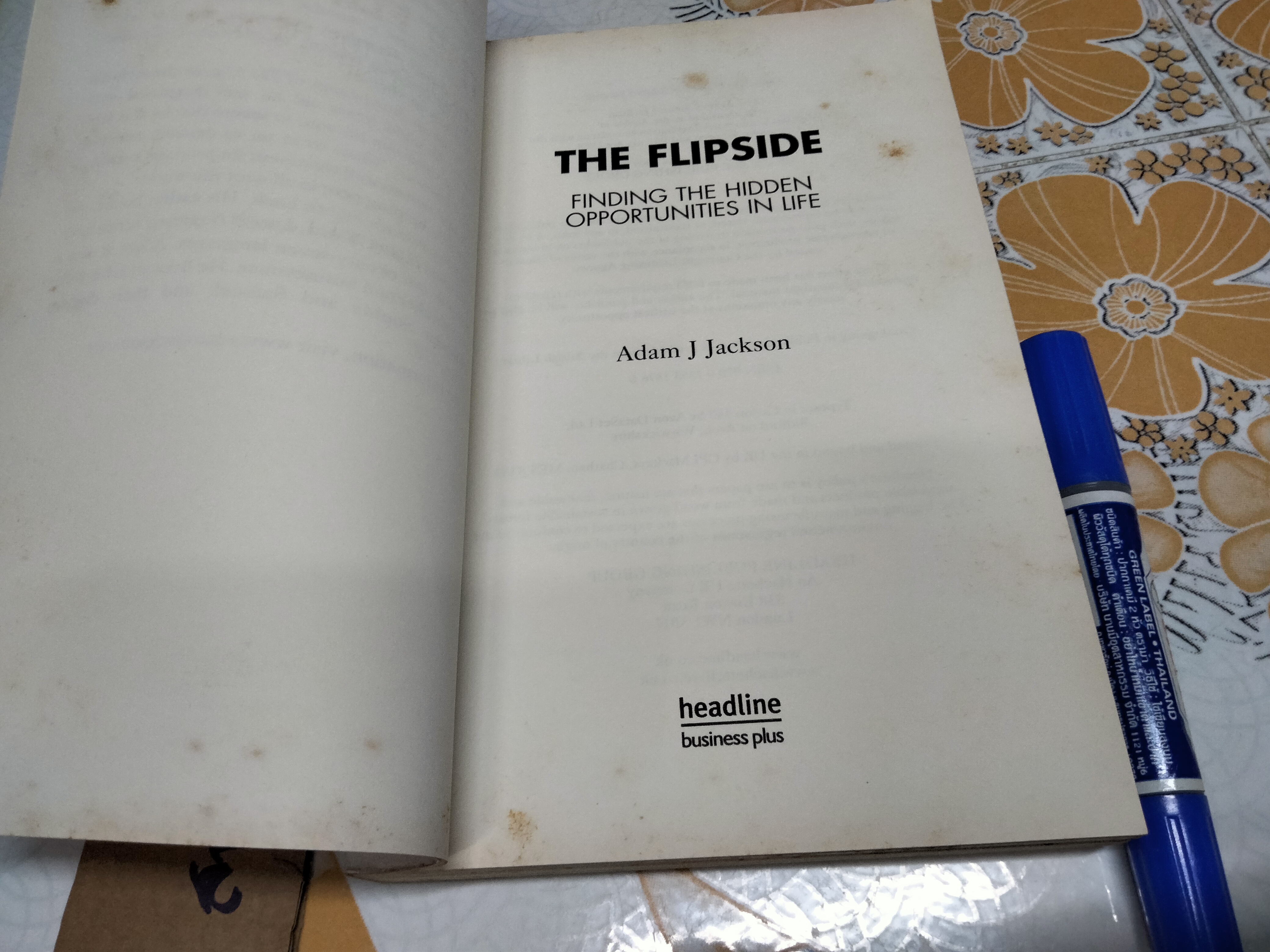 THE FLIPSIDE By Adam J Jackson Finding the Hidden Opportunities in Life (ฉบับภาษาอังกฤษ) **สินค้าหมด**