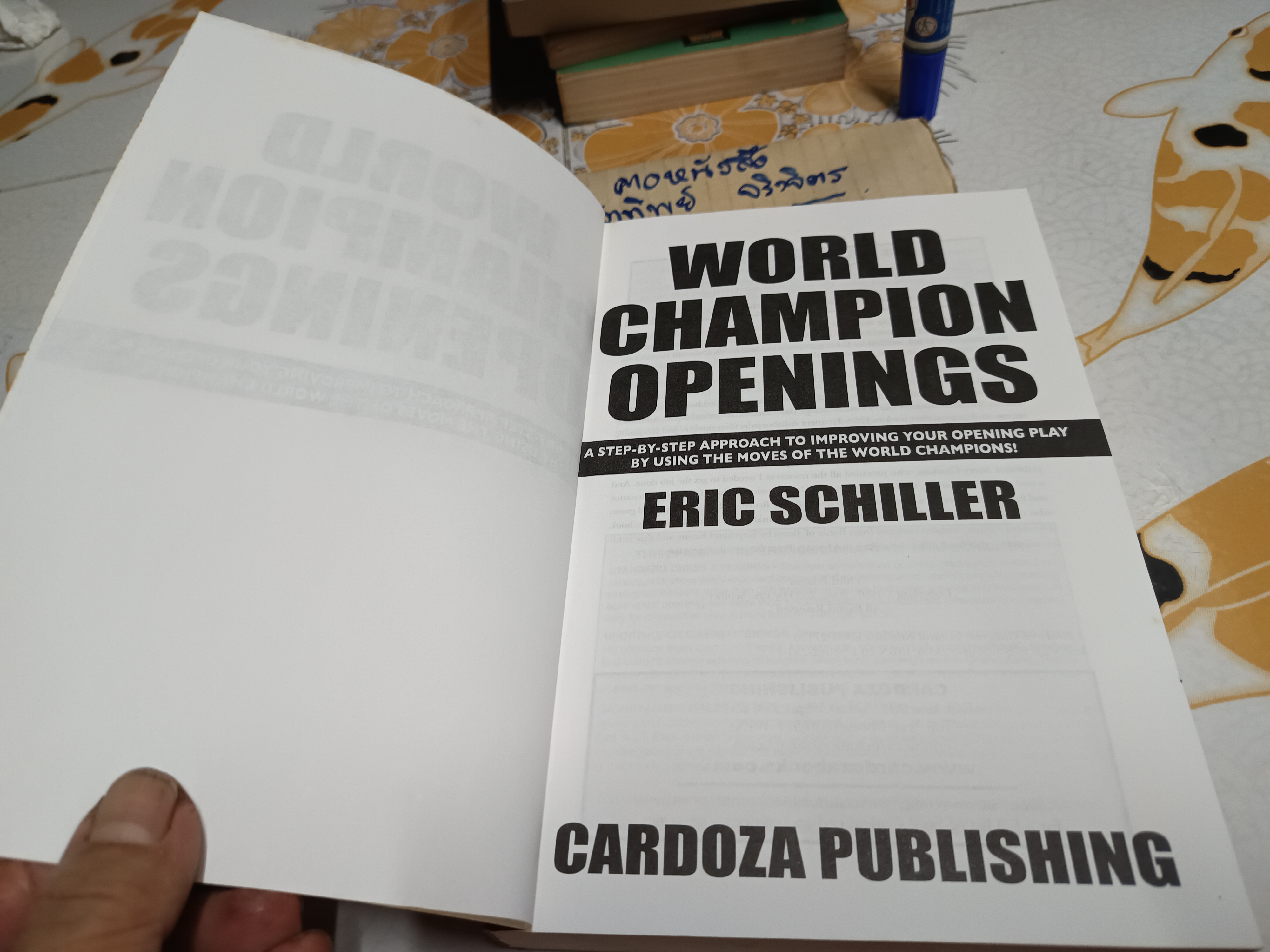 World Champion Openings by Eric Schiller , 2009 **สินค้าหมด**