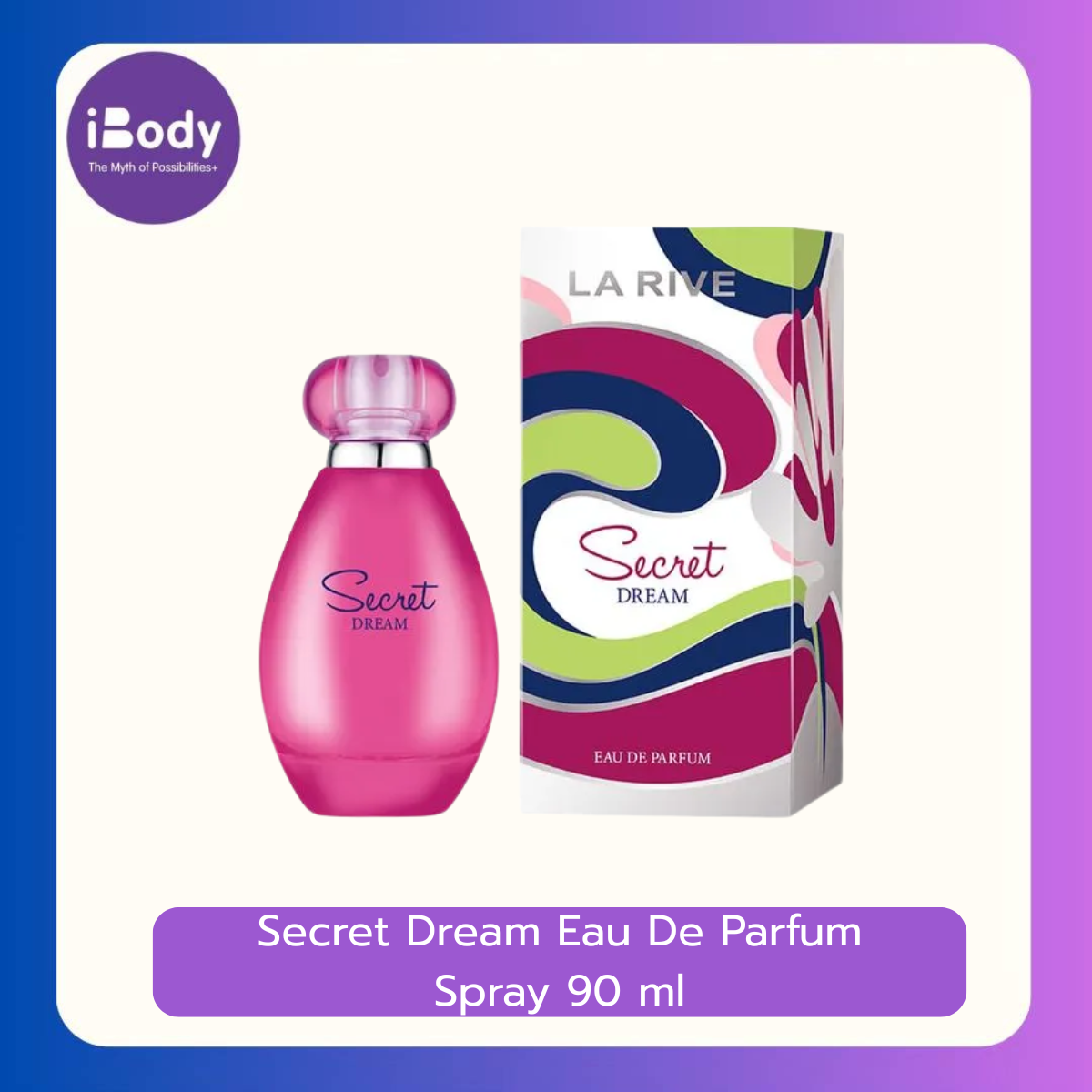 La Rive Secret Dream Eau De Parfum Spray 90 ml น้ำหอมกลิ่นขนมหวาน