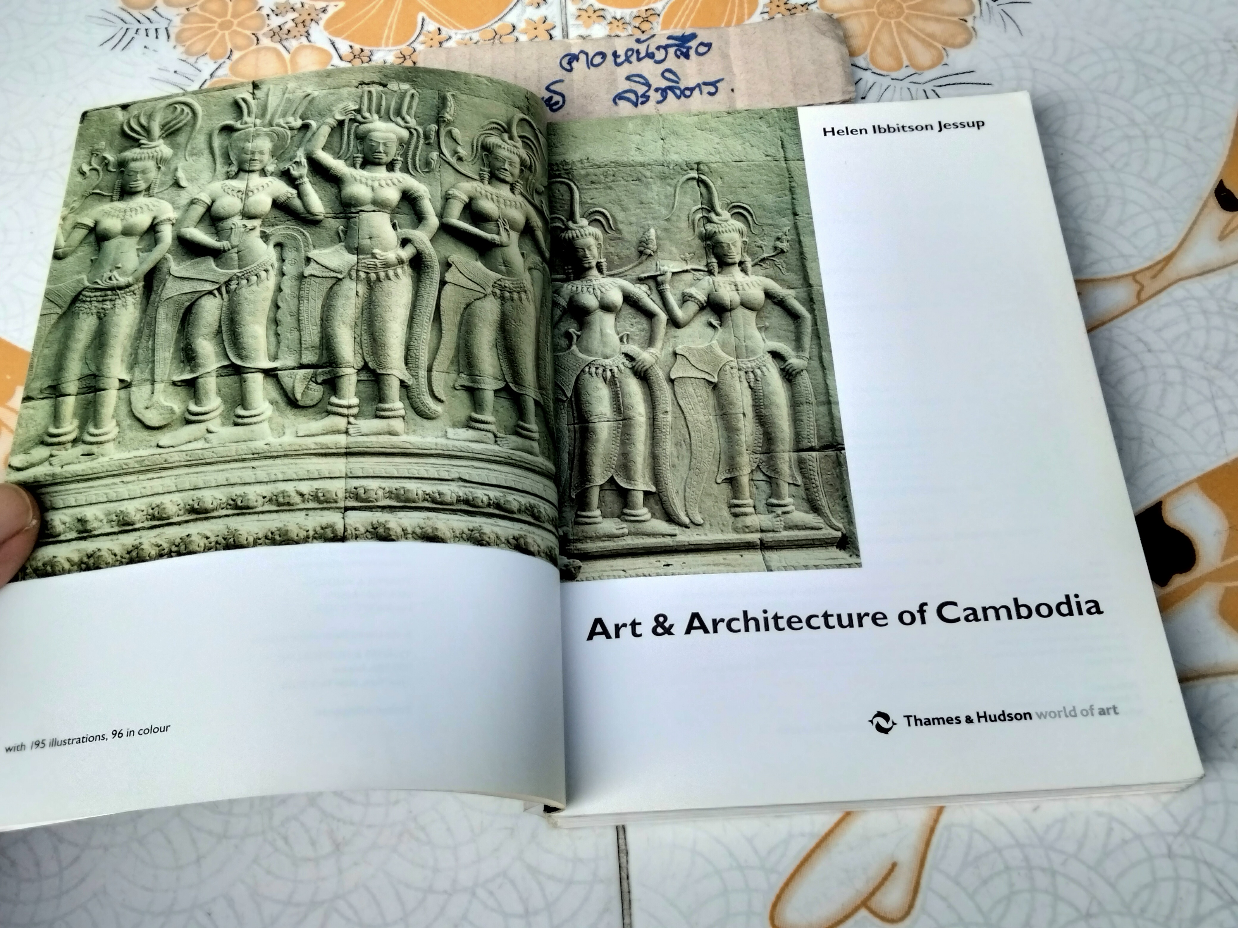 Art & Architecture of Cambodia By Thames & Hudson