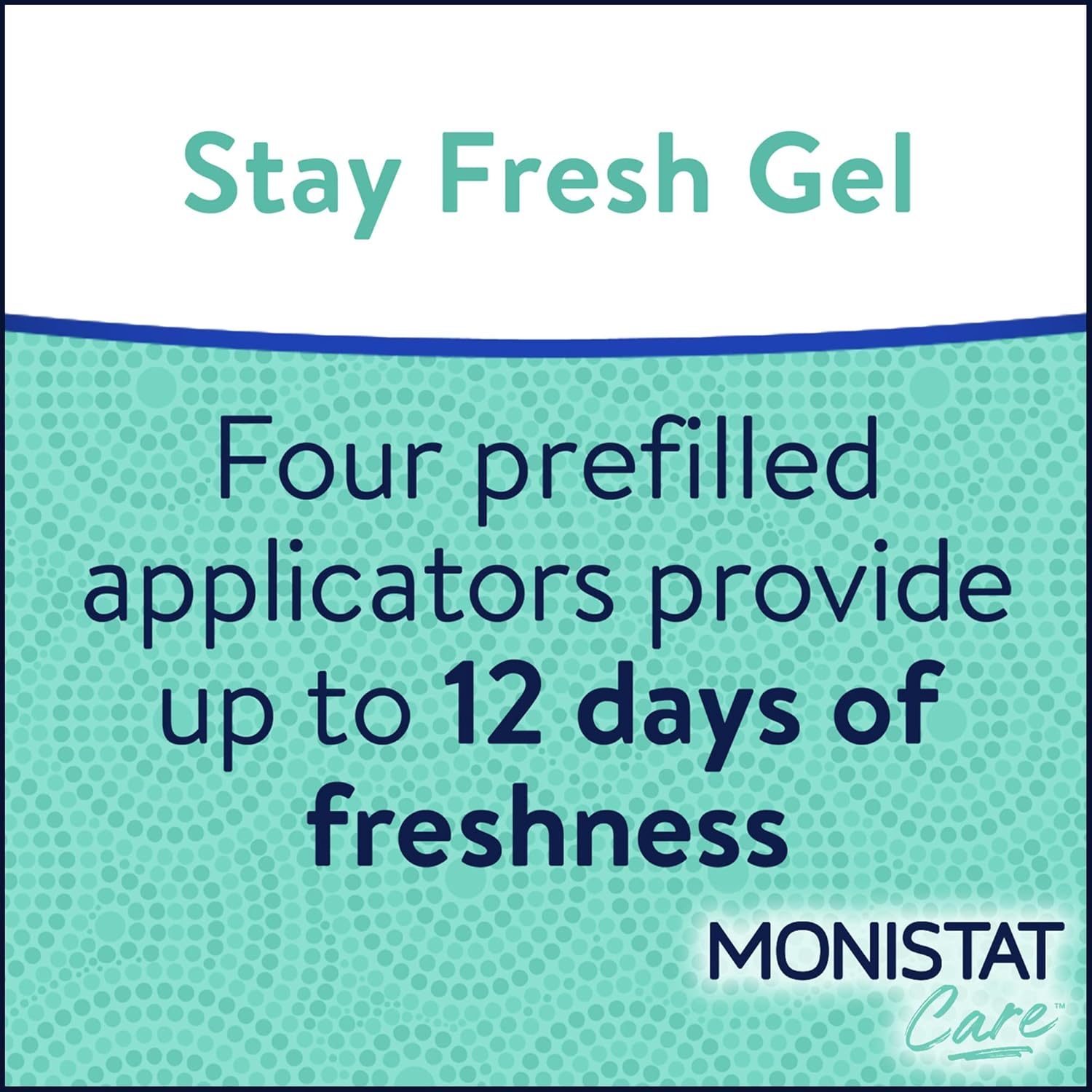 (Pre Order) Monistat® Care Stay Fresh Gel Odor Control 4 Prefilled Applicators ผลิตภัณฑ์ดูแลจุดซ่อนเร้น สำหรับผู้หญิง แบบเจล