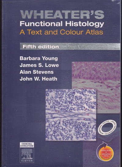 Wheater's Functional Histology: A Text and Colour Atlas, 5th Edition **สินค้าหมด**