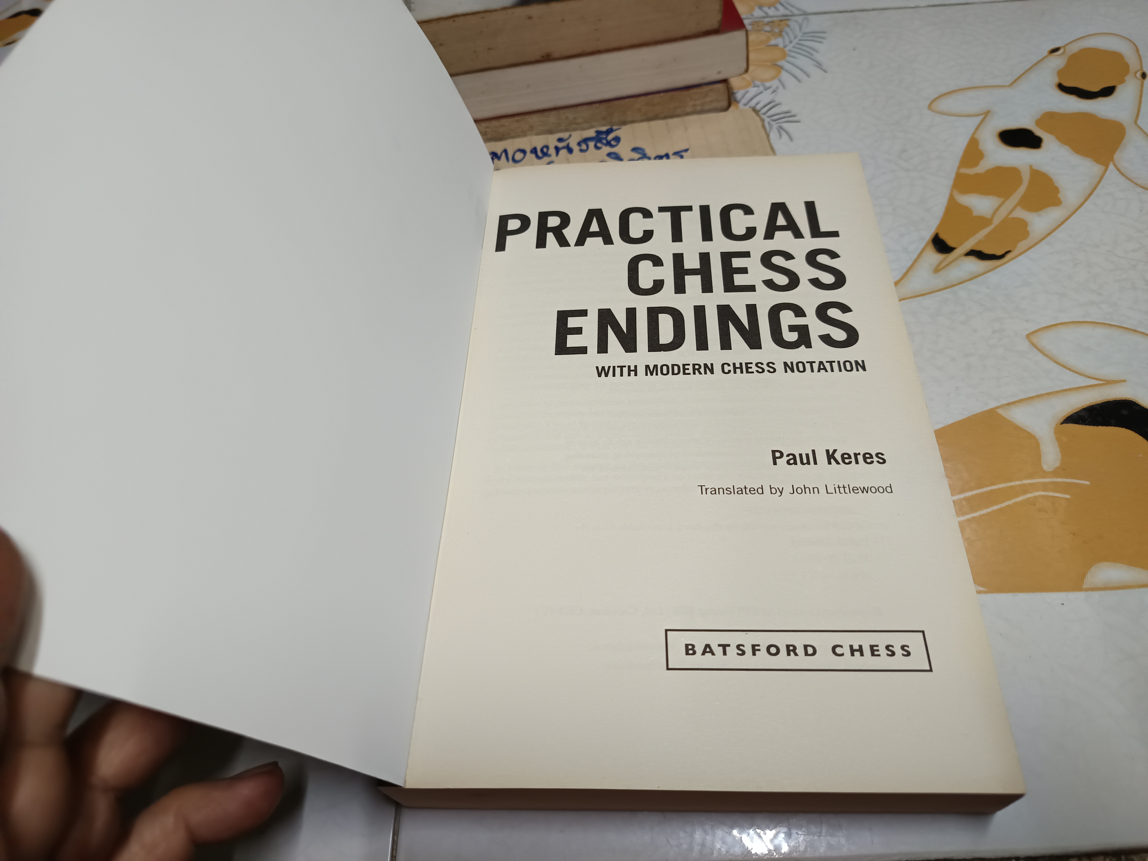 Practical Chess Endings With Modern Chess Notation by Paul Keres **สินค้าหมด**