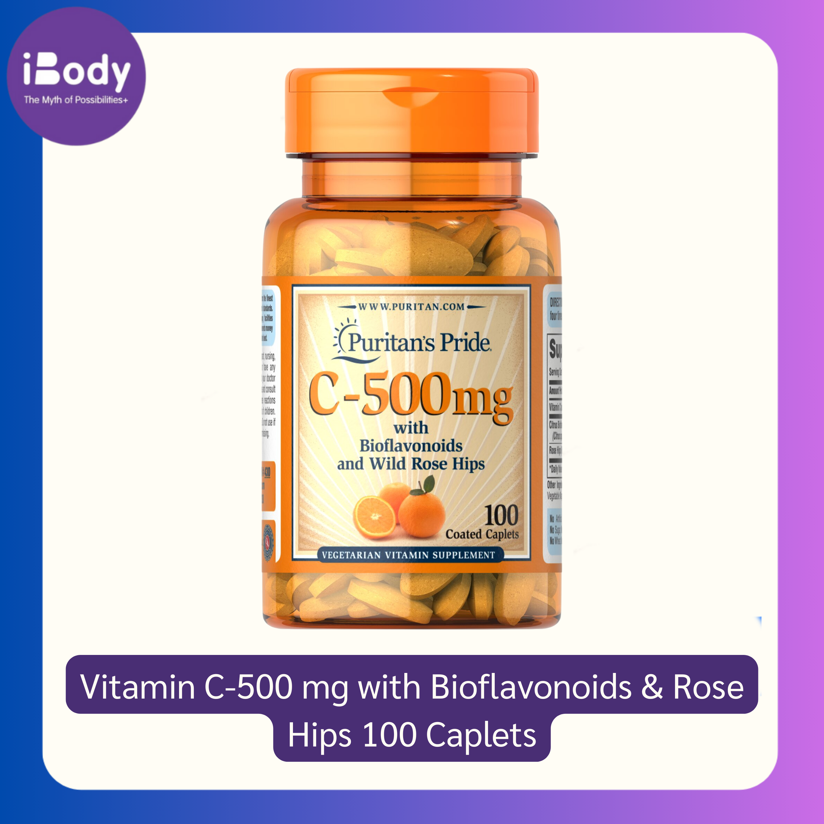วิตามินซี ผสมไบโอฟลาโวนอย+สารสกัดกุหลาบป่า Puritan's Pride Vitamin C-500 mg with Bioflavonoids & Rose Hips 100 Caplets
