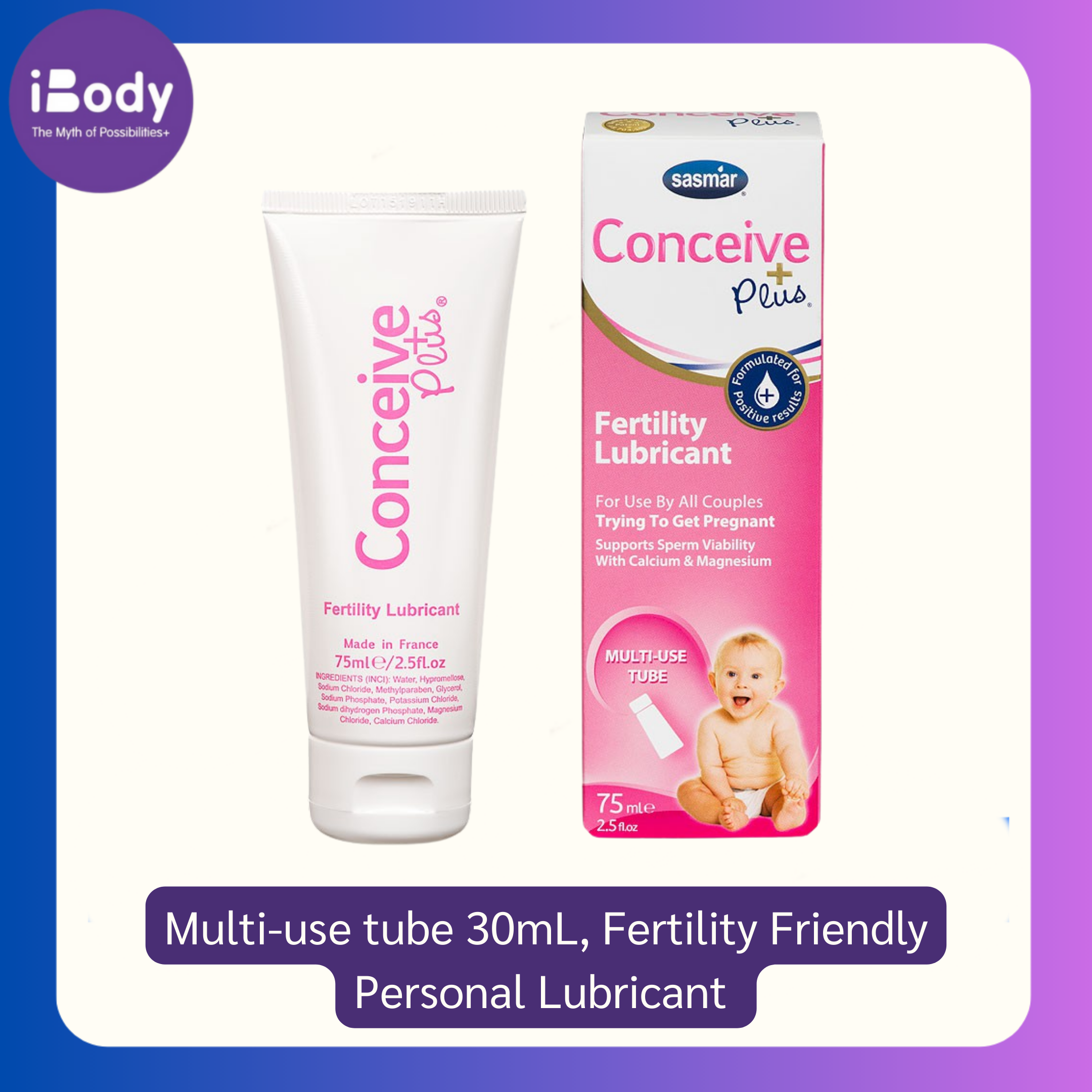 Sasmar Conceive Plus® Multi-use tube ขนาด 30mL, Fertility Friendly Personal Lubricant เจลหล่อลื่นเพิ่มโอกาสในการตั้งครรภ์