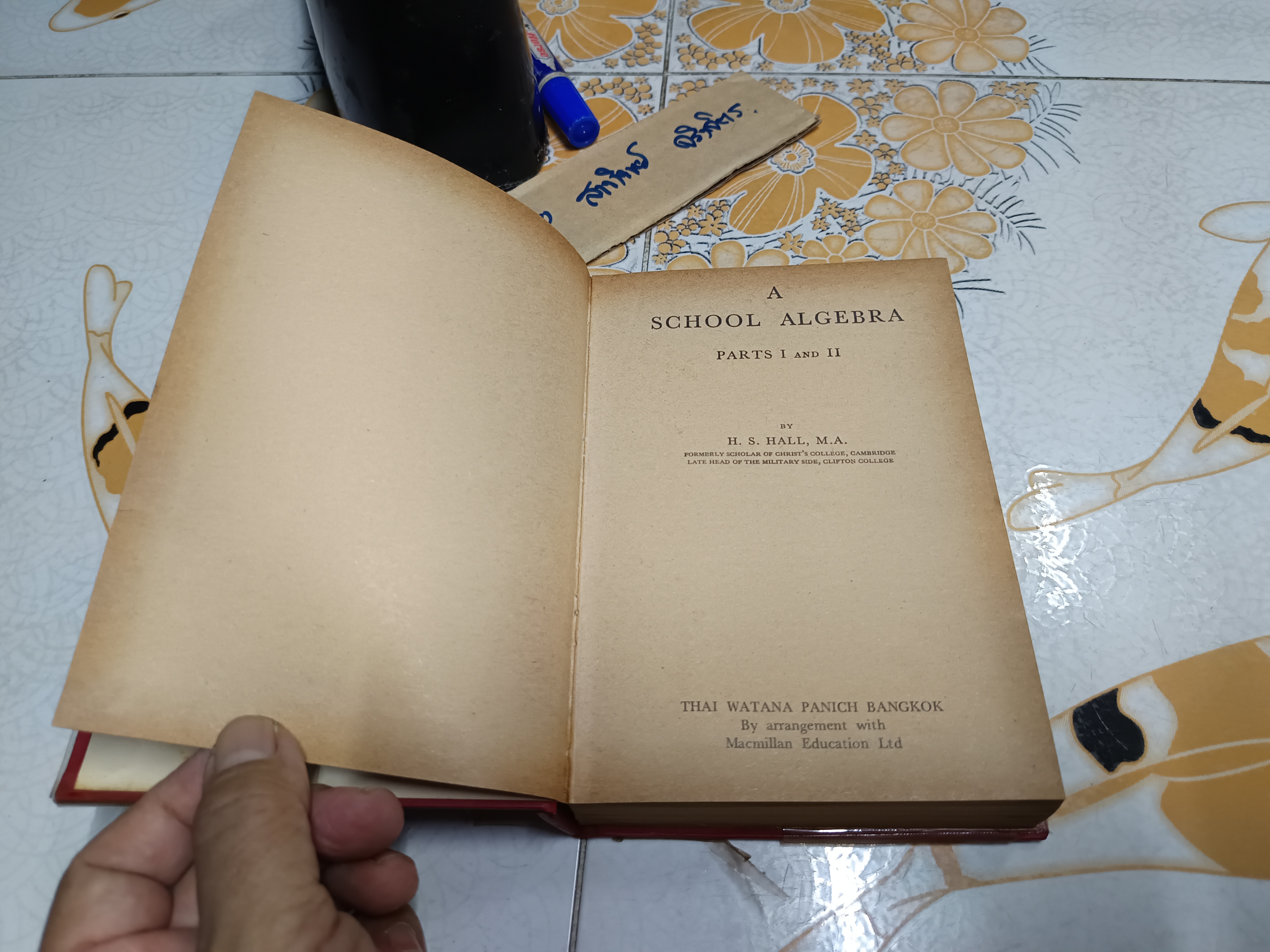 A SCHOOL ALGEBRA part 1- 2 (with answers) by H.S.HALL ฉบับสมบูรณ์ (พิมพ์ปี 1976)