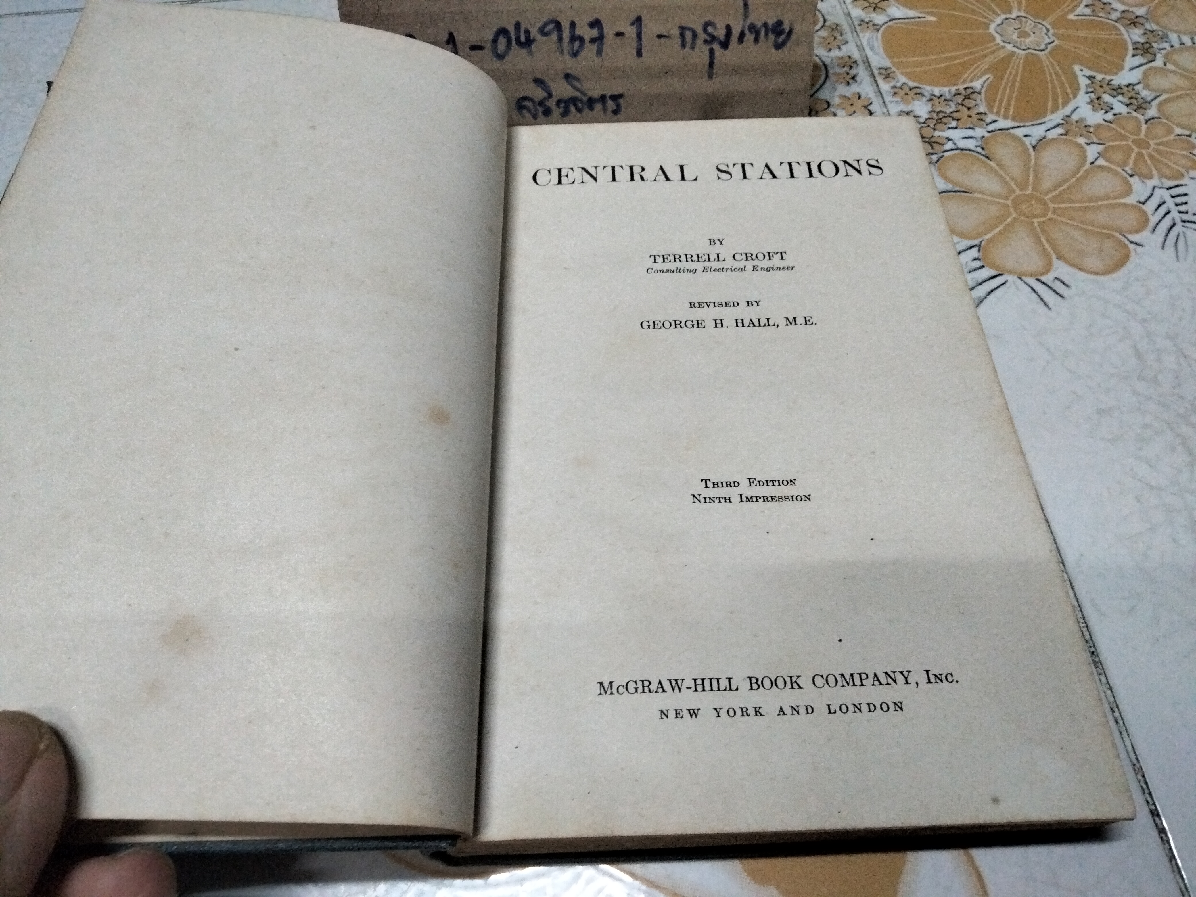 Central stations, Library of Practical Electricity by TERRELL CROFT , third edition 1937. **สินค้าหมด**