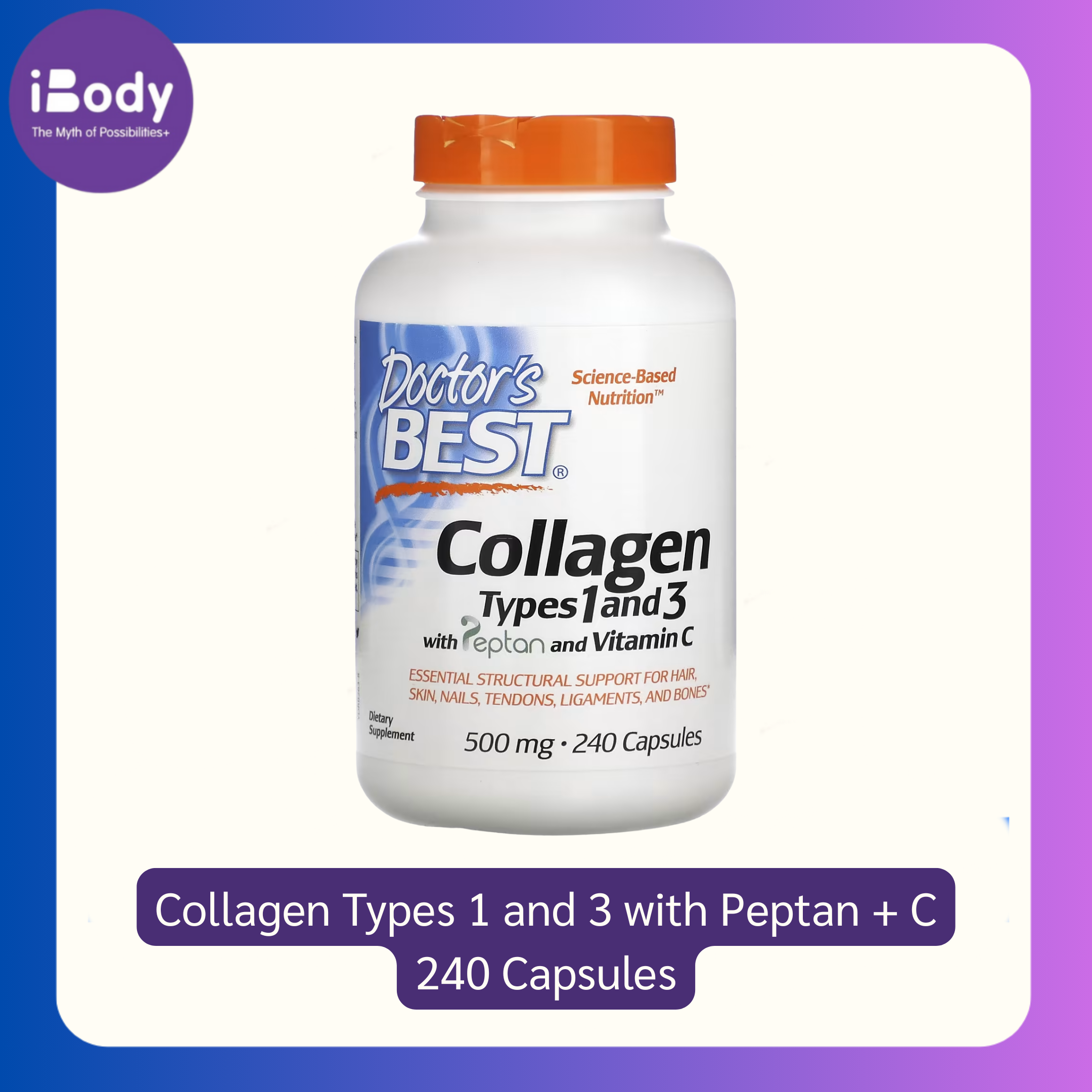 คอลลาเจน Collagen Types 1 and 3 with Peptan + C 240 Capsules (Doctor's Best®)