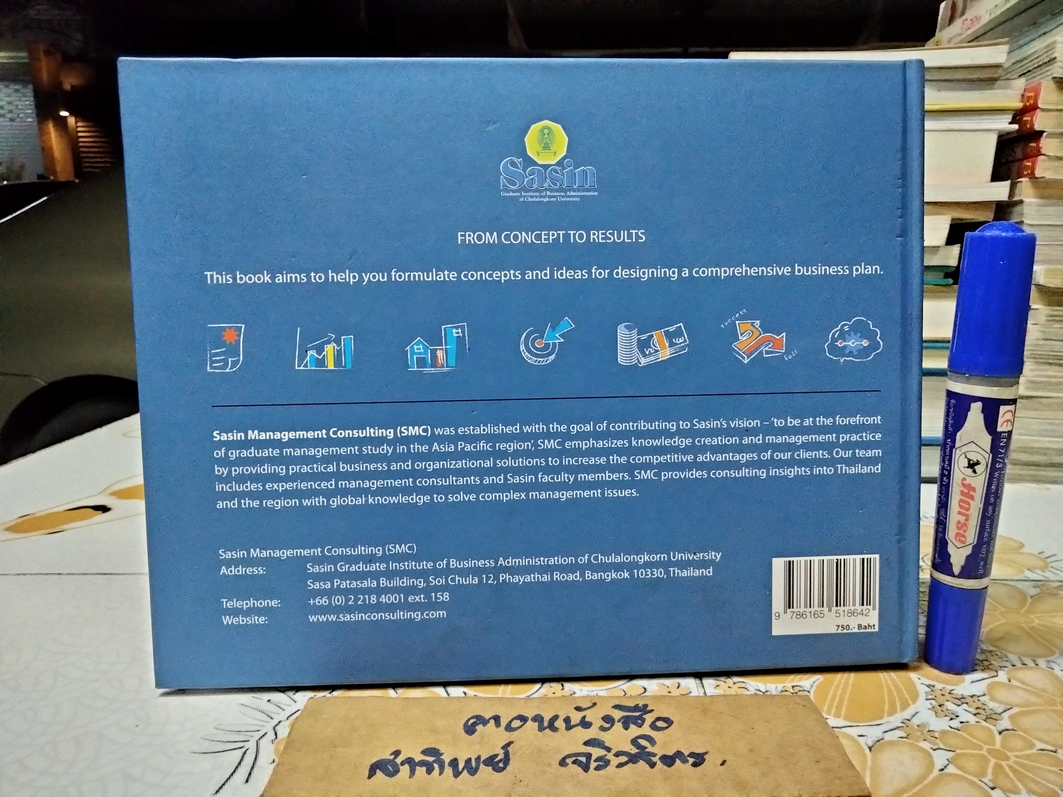 Business Plan Cookbook: A Recipe for a new business, 2014 Nathasorn Tony Boonthanorm, Chaipong Pongpanich. SASIN MANAGEMENT CONSULTING
