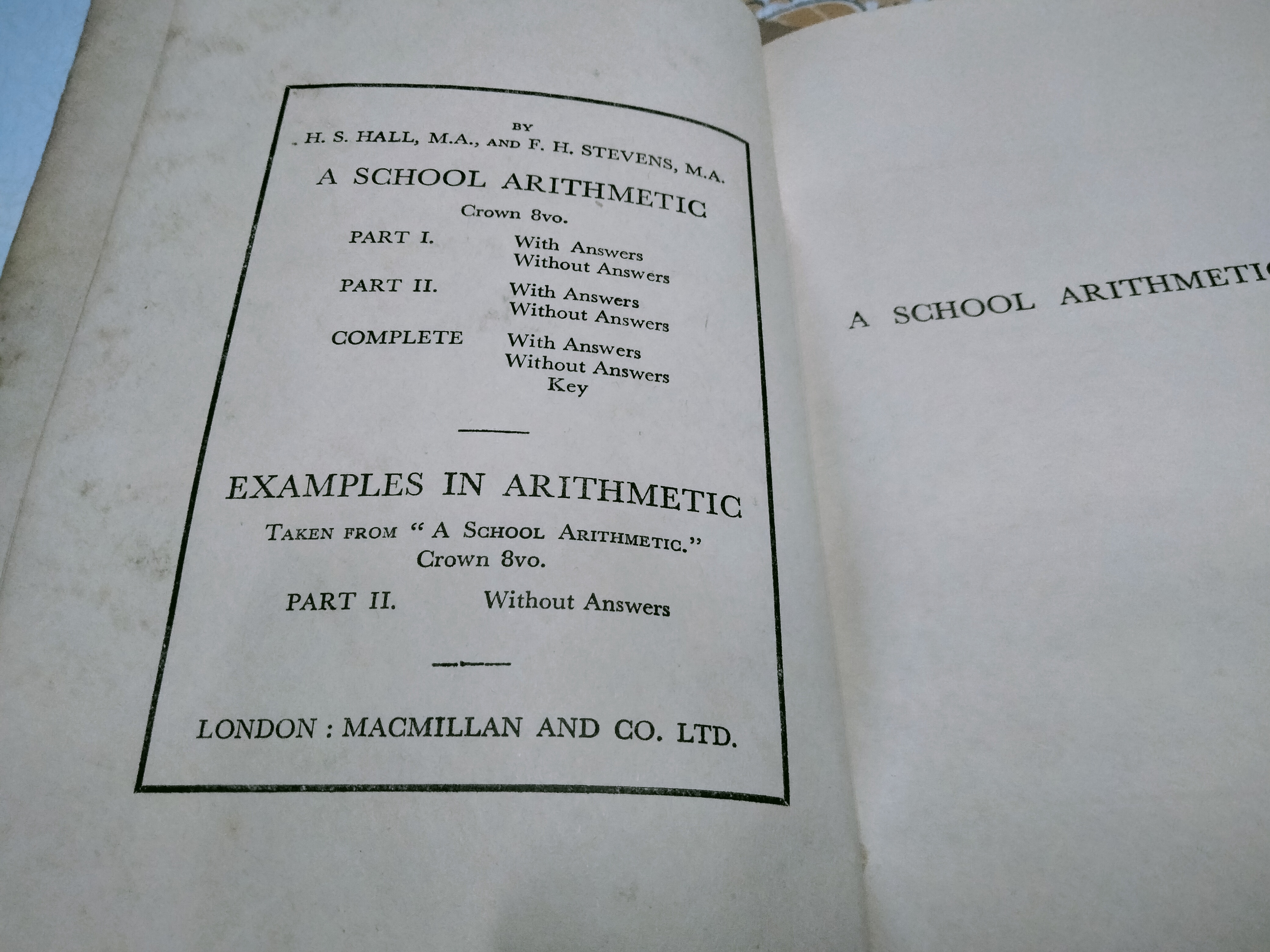 A SCHOOL ARITHMETIC FOR INDIA BY HALL AND STEVENS (with answers) ปกแข็ง **สินค้าหมด**