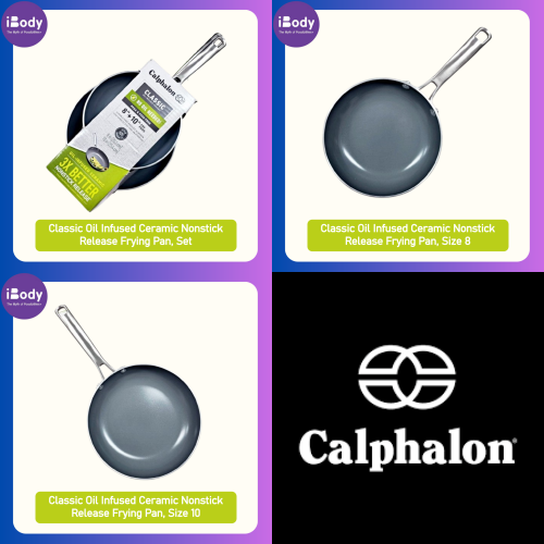 (Calphalon) Classic Oil Infused Ceramic Nonstick Release Frying Pan Size 8" or 10" คาลฟาลอน คลาสสิก ชุดกระทะ