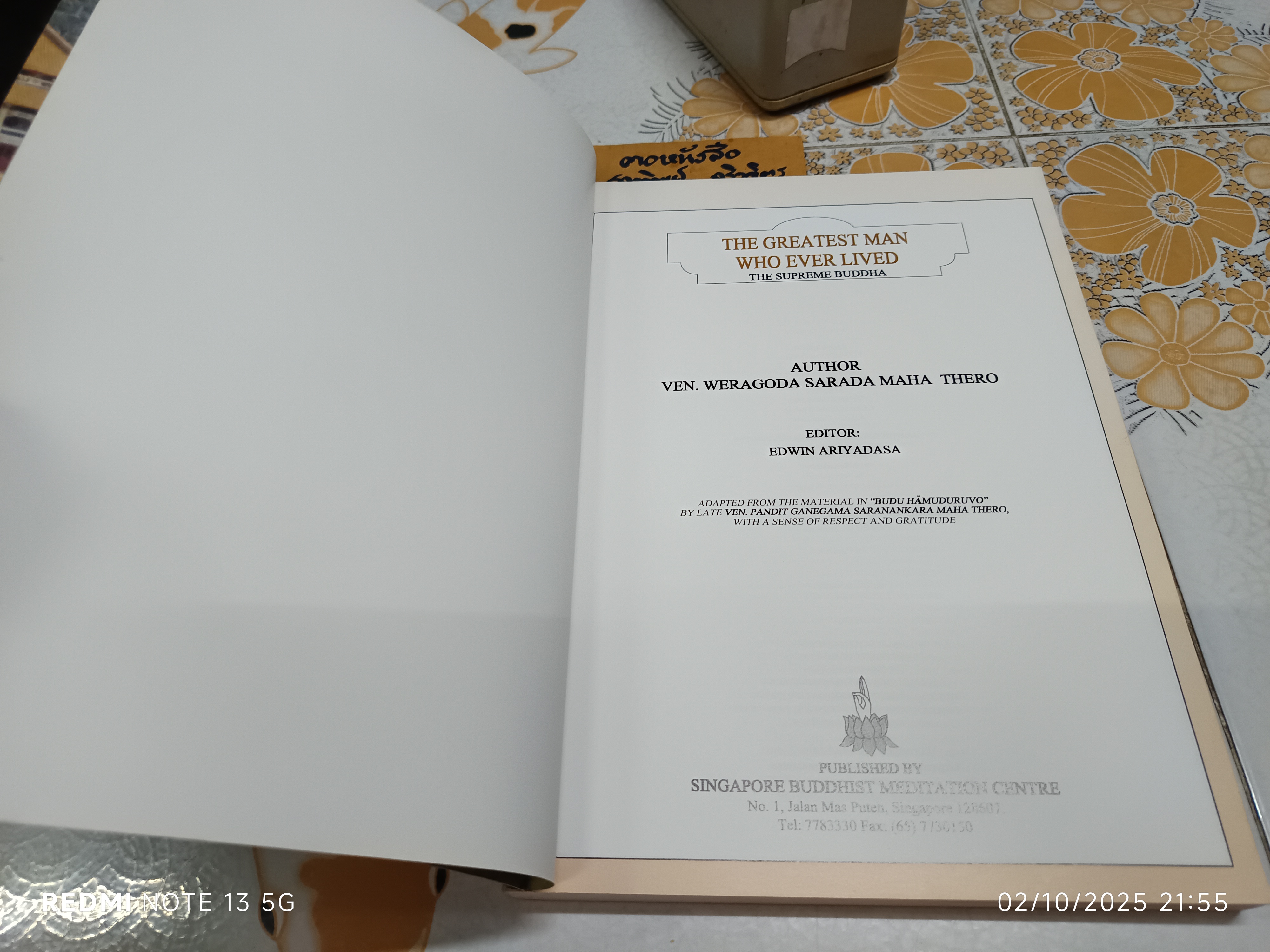 The Greatest Man Who Ever Lived The Supreme Buddha. by: Ven. Weragoda Sarada Maha Thero. (พระพุทธเจ้าผู้ยิ่งใหญ่)