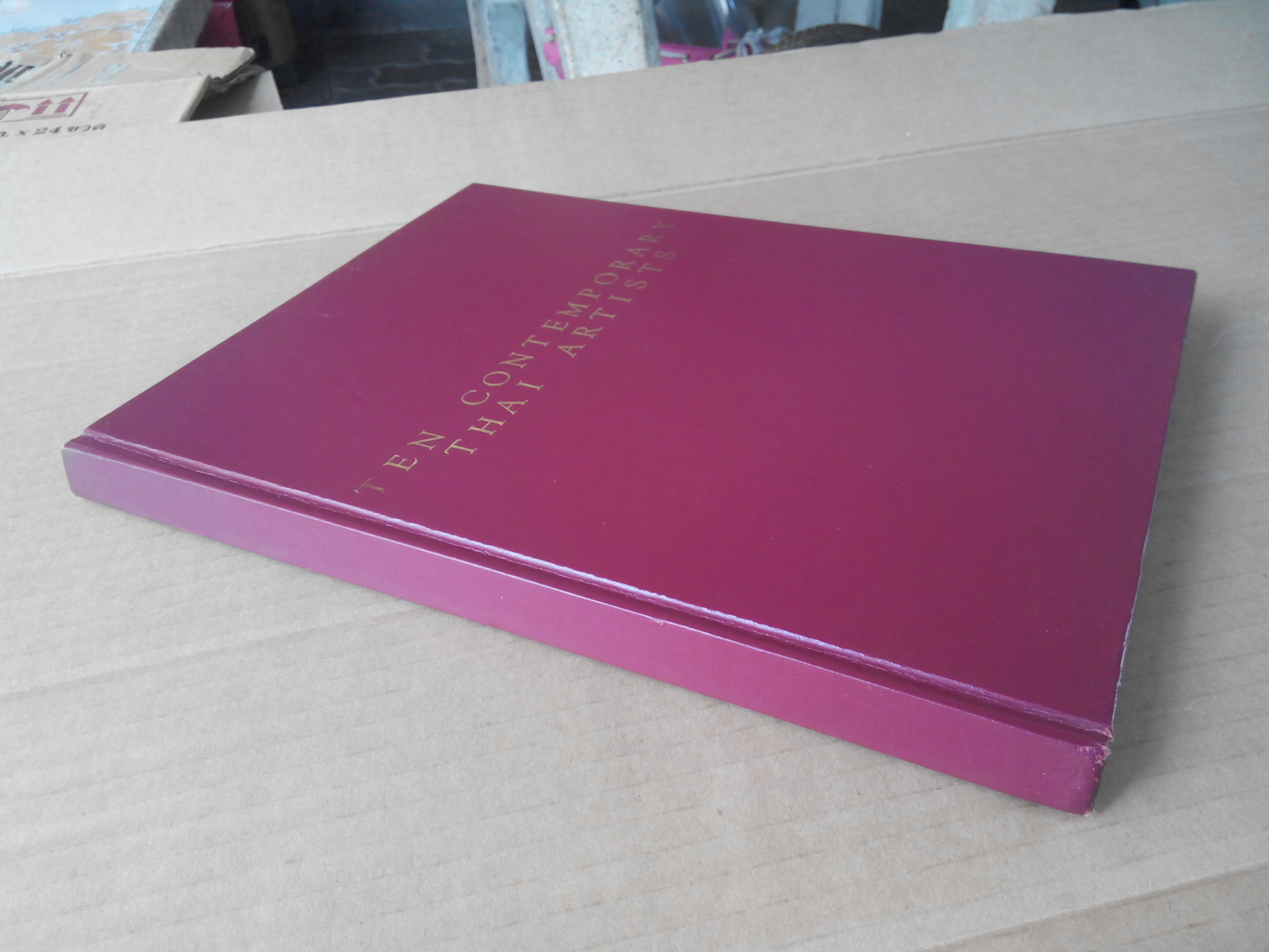 TEN CONTEMPORARY THAI ARTISTS - The Spirit of Siam in Modern Art พิมพ์ปี 2527 (ไม่มีใบหุ้มปก)