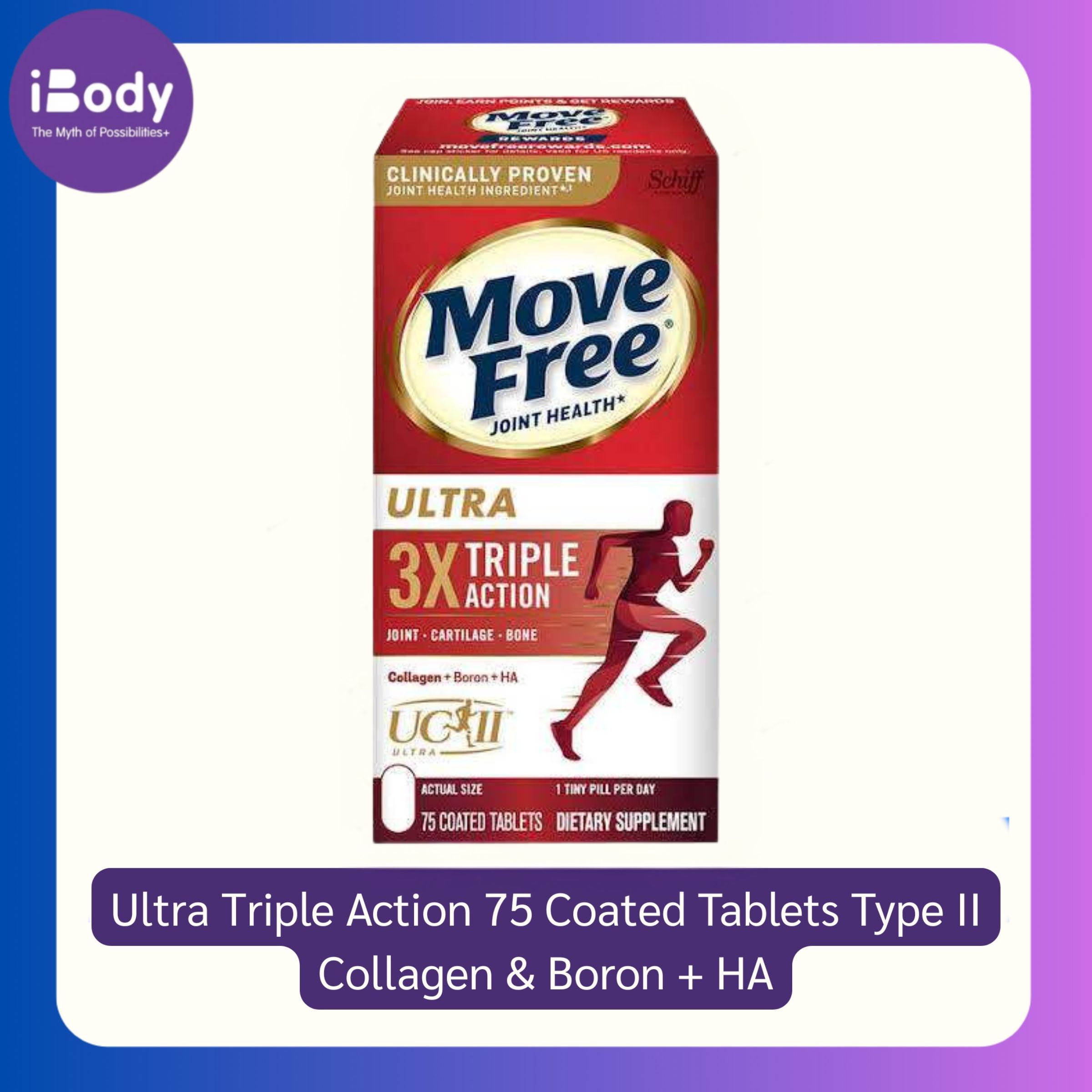 Schiff® Move Free Ultra Triple Action 75 Coated Tablets Type II Collagen & Boron + HA เม็ดเล็กแต่เข้มข้นของสาร 3 ชนิดที่บำรุงกระดูก ข้อต่อและเติมน้ำหล่อเลี้ยงให้กับใขข้อ ลดอาการปวดข้อ เข่า เสริมสร้างความแข็งแรงและความยืดหยุ่นให้กับข้อต่อต่างๆ