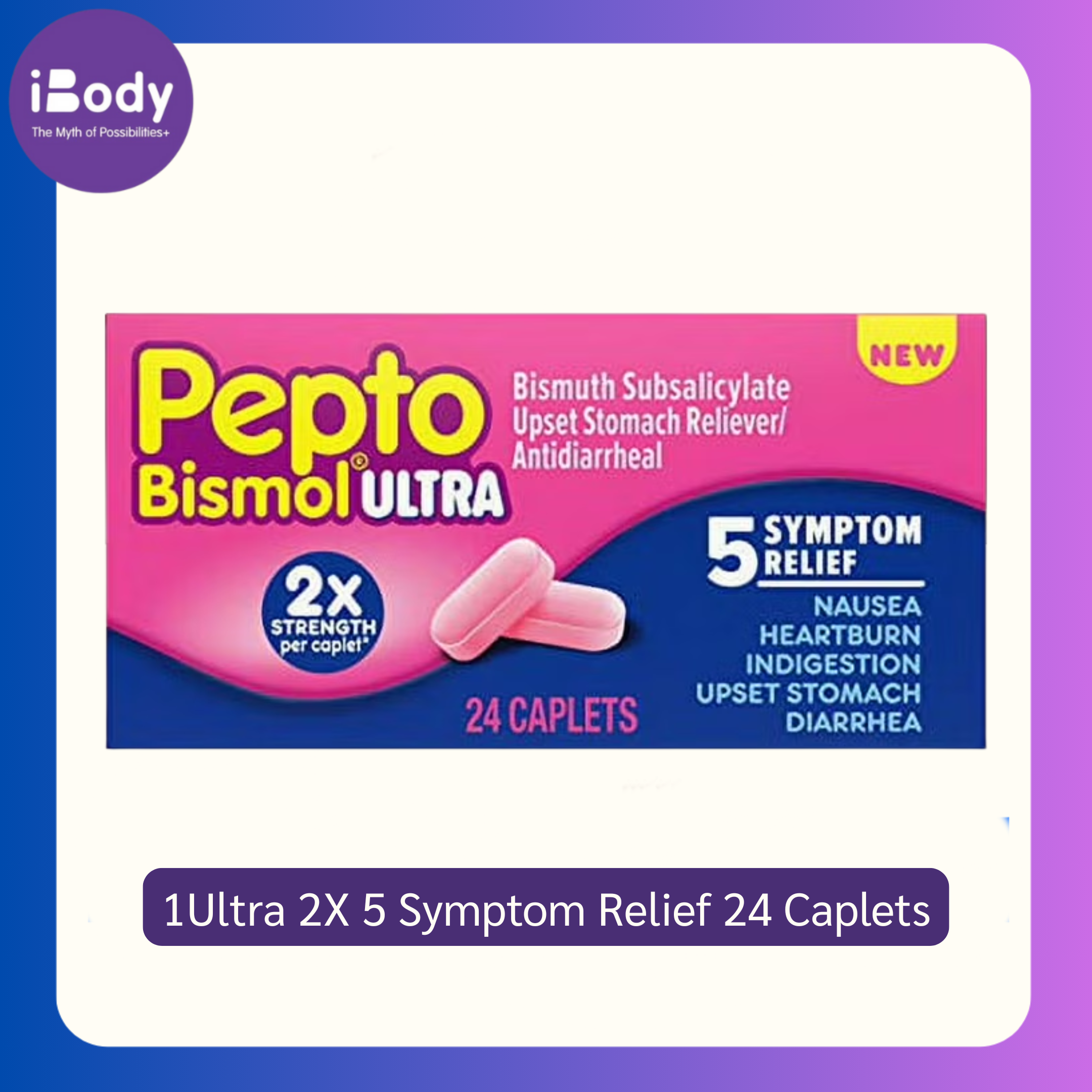 พรีออเดอร์ (Pre Order) Pepto Bismol® Ultra 2X 5 Symptom Relief 24 Caplets อาหารเสริม แก้ท้องอืด ท้องเฟ้อ สูตรเข้มข้นพิเศษ ขนาดเม็ดเล็กลง
