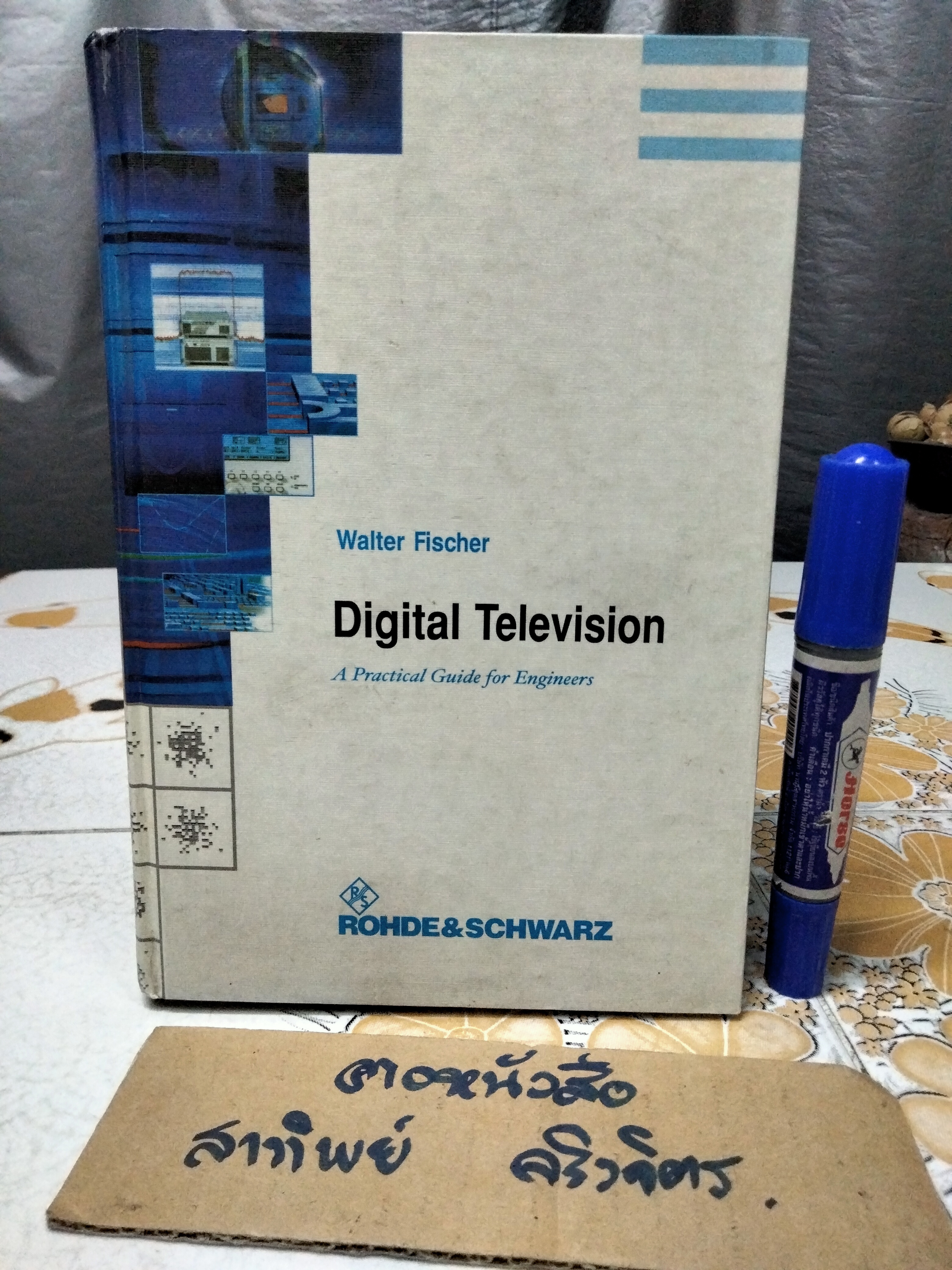 Digital Television - A Practical Guide for Engineer by Walter Fischer