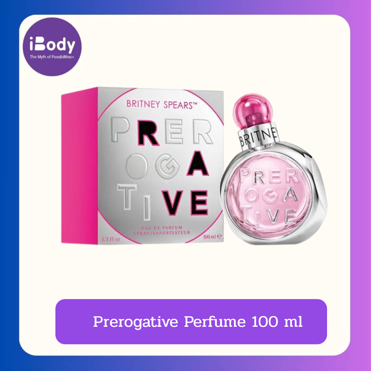 Britney Spears Prerogative Perfume 100 ml น้ำหอมกลิ่นหอมเปรี้ยวซ่า เซ็กซี่มั่นใจ