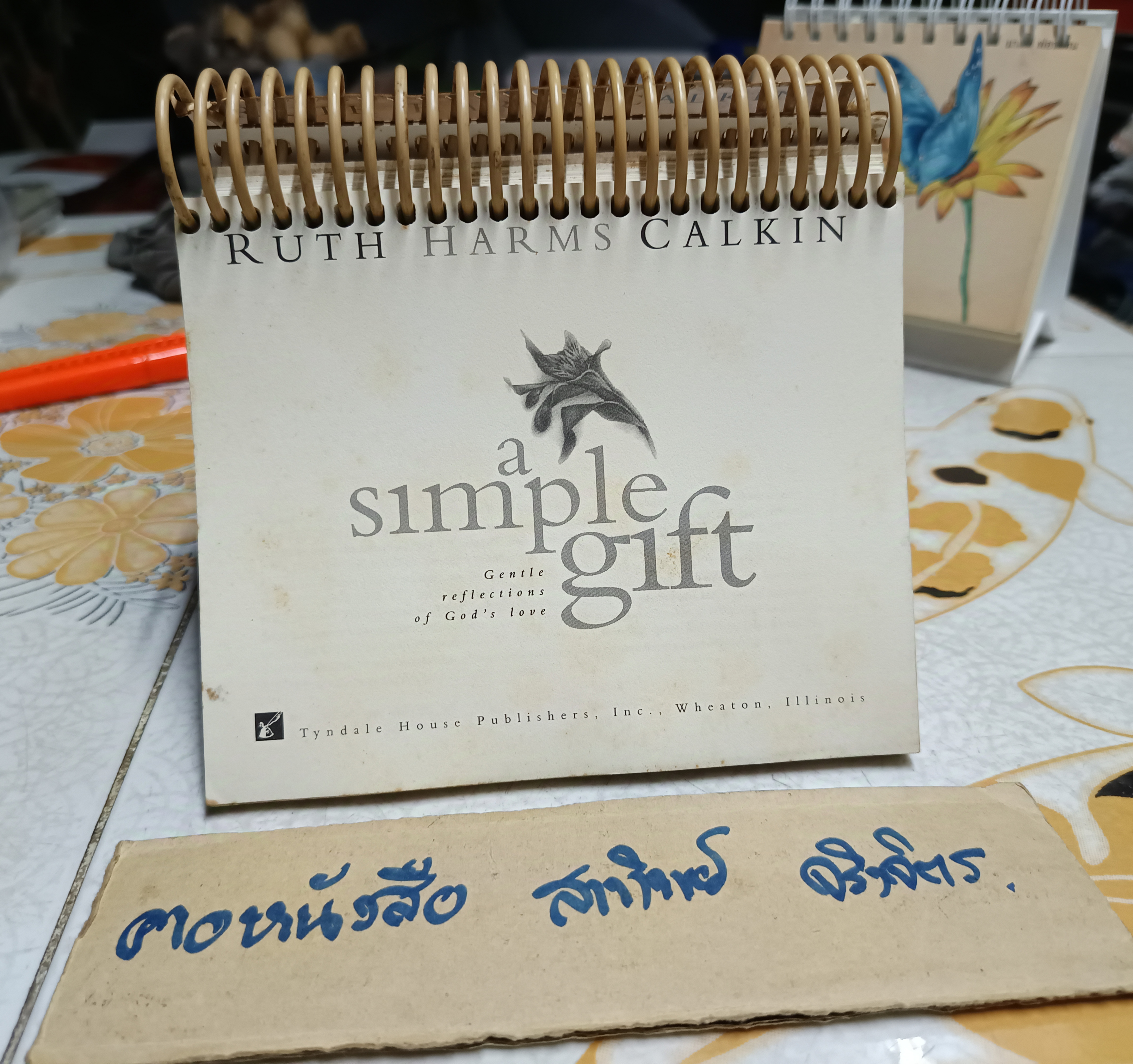 A Simple Gift (Inspirations/Timeless Calendars) Ruth Harms Calkin's unique devotional prayer-poems