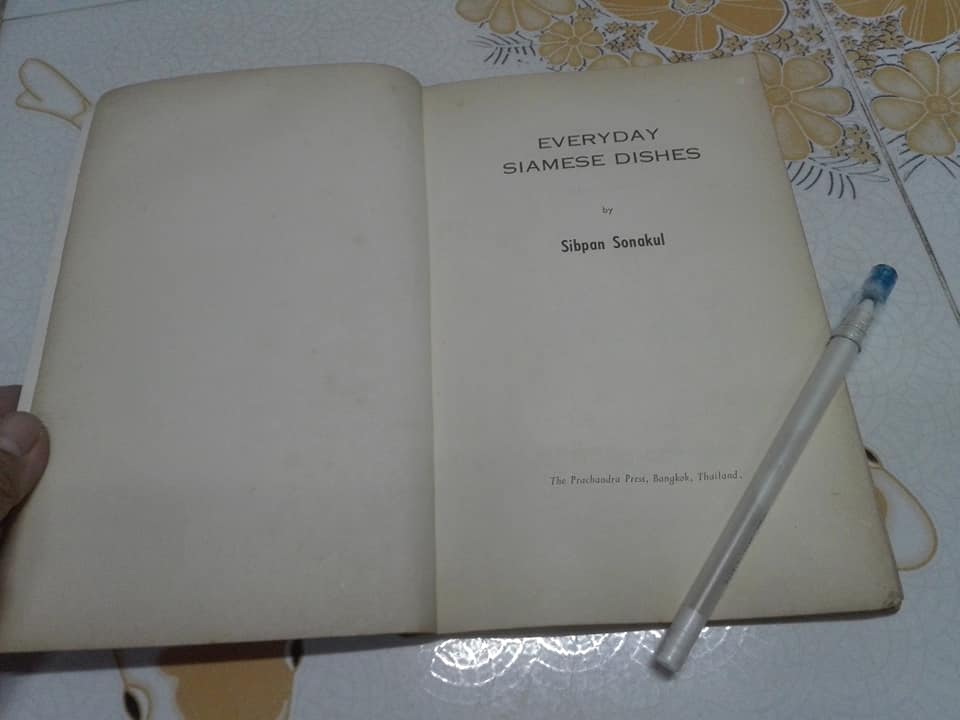 EVERYDAY SIAMESE DISHES by SIBPAN SONAKUL **สินค้าหมด**