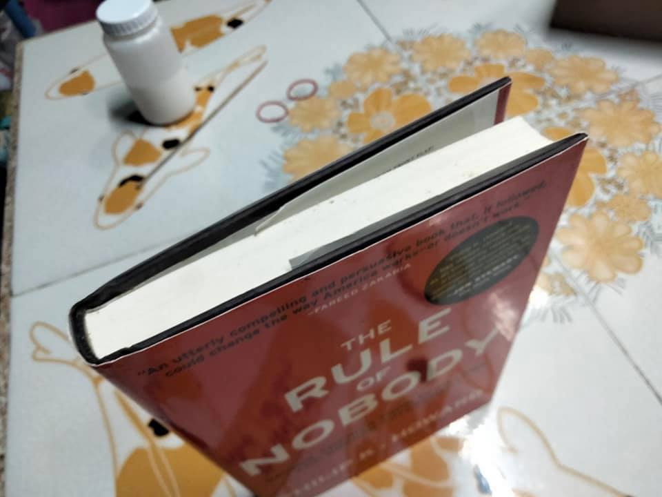 The Rule of Nobody Saving America from Dead Laws and Broken Government Philip K. Howard (ภาษาอังกฤษ)