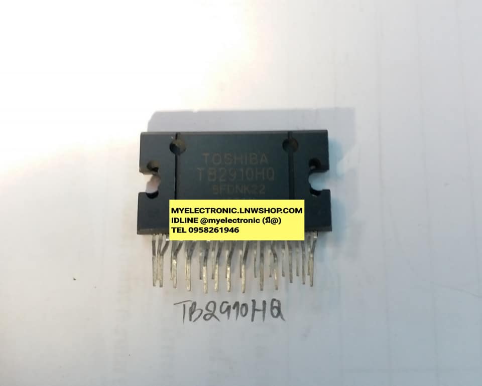 ขาย TB2910HQ ไอซี TB2910 ตัวถัง ขา ยี่ห้อ TOSHIBA โตชิบ้า IC ราคา ตัวละ . บาท