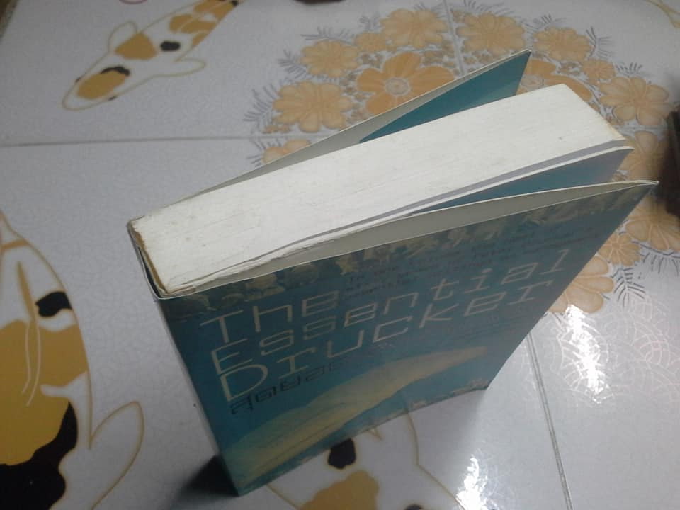 สุดยอดของดรัคเกอร์ (The Essential Drucker) ปีเตอร์ ดรัคเกอร์ เขียน - ผศ.ชื่นจิตต์ แจ้งเจนกิจ แปลและเรียบเรียง **สินค้าหมด**