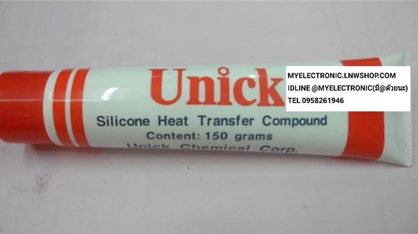 ขาย ซิลิโคนระบายความร้อน SILICON ยี่ห้อ UNICK ซิลิโคนระบายอากาศ ซิลิโคน น้ำหนัก 150g ราคา หลอดละ . . . .หน่วย บาท