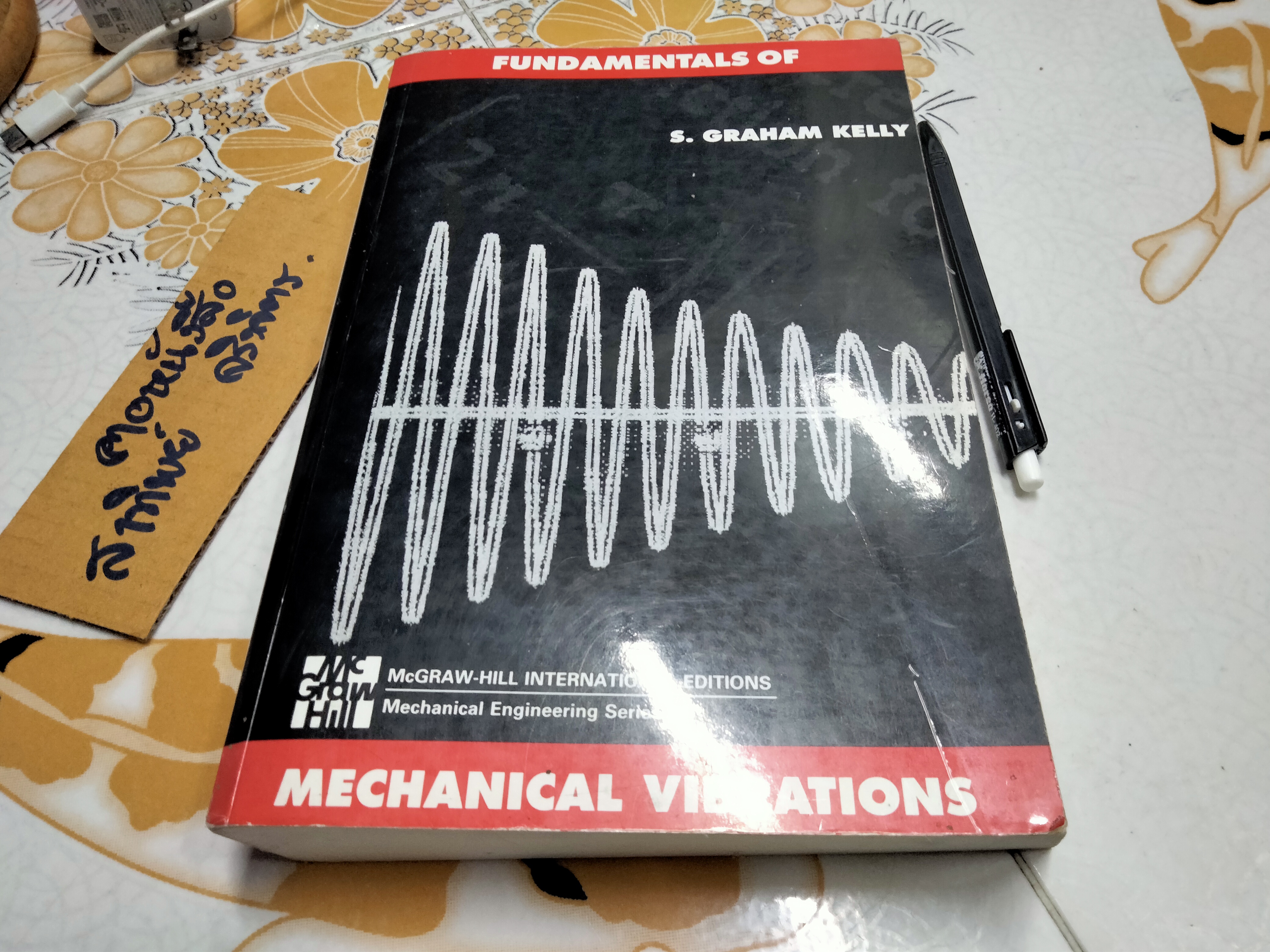 FUNDAMENTALS OF MECHANICAL VIBRATIONS by S. GRAHAM KELLY **สินค้าหมด**
